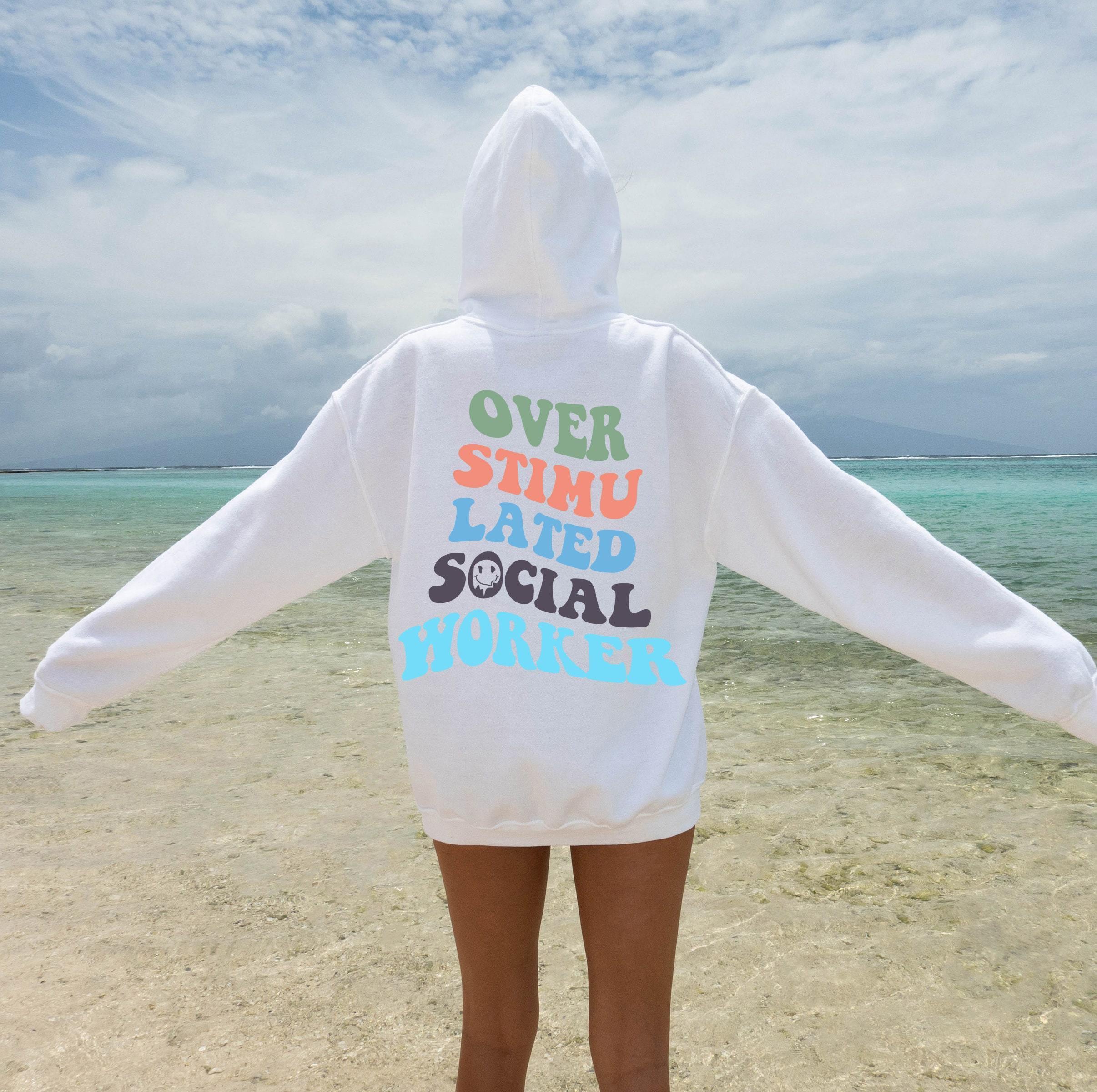 Funny Social Worker Sweatshirt | Social Worker Gift, Social Work Sweatshirt, MSW Sweatshirt, BSW Sweatshirt, social work