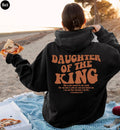 Daughter of the king Hoodie | Christian Sweatshirt, Faith Sweatshirt, religious sweatshirt, bible verse hoodie, Religion Sweater