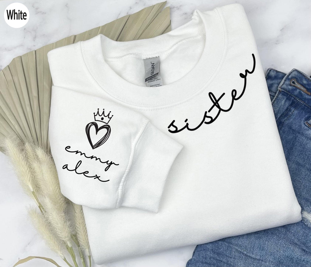 Custom sister Sweatshirt | gift for sister, sisters shirt, sister gift, sister sweater, best sisters shirt, best friend tee