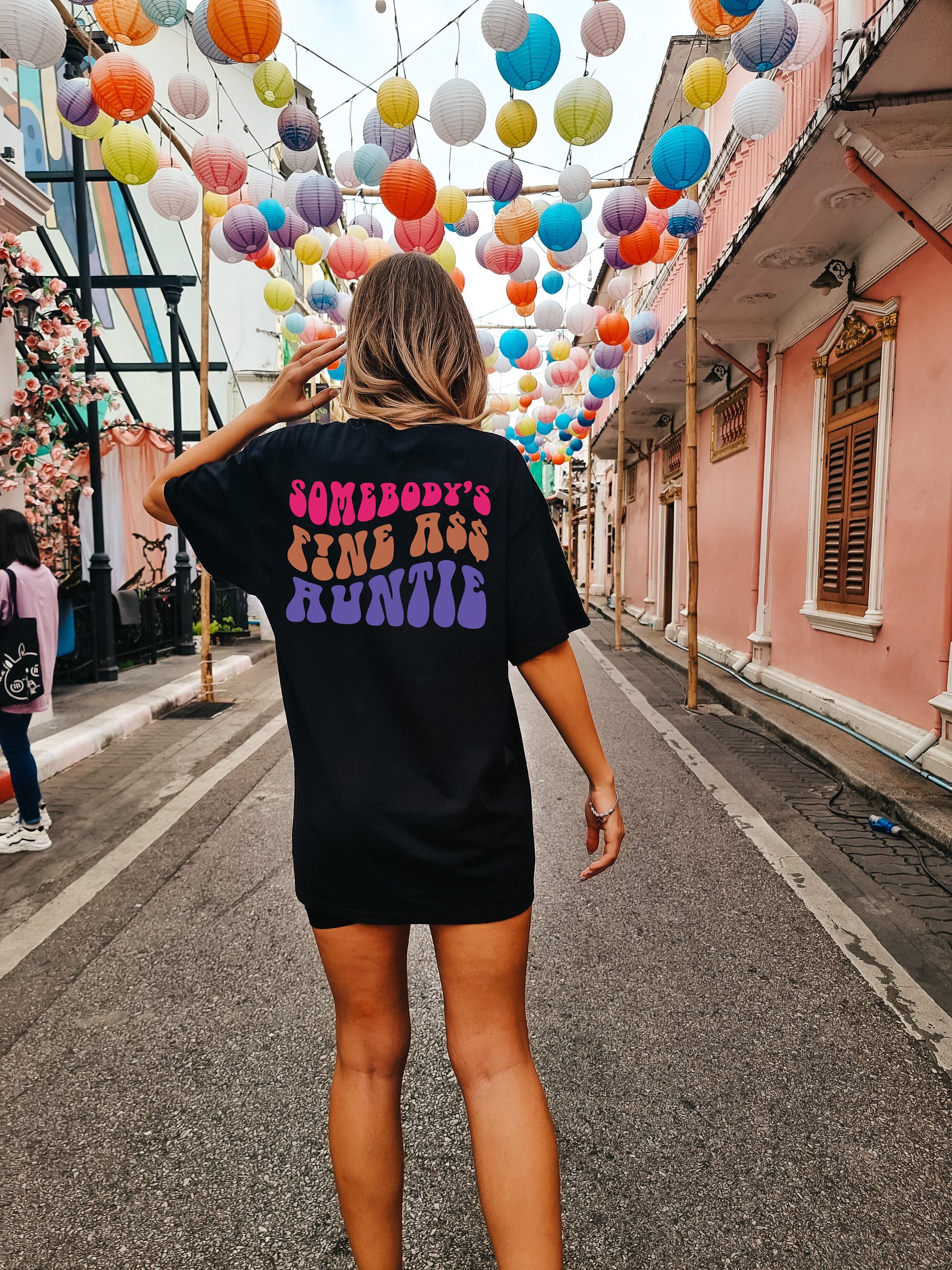 Somebody's Fine Ass Auntie Hoodie, Funny Auntie Sweatshirt, Funny Shirt For Aunt, Sister Gift From Sister, Pregnancy Announcement Tee