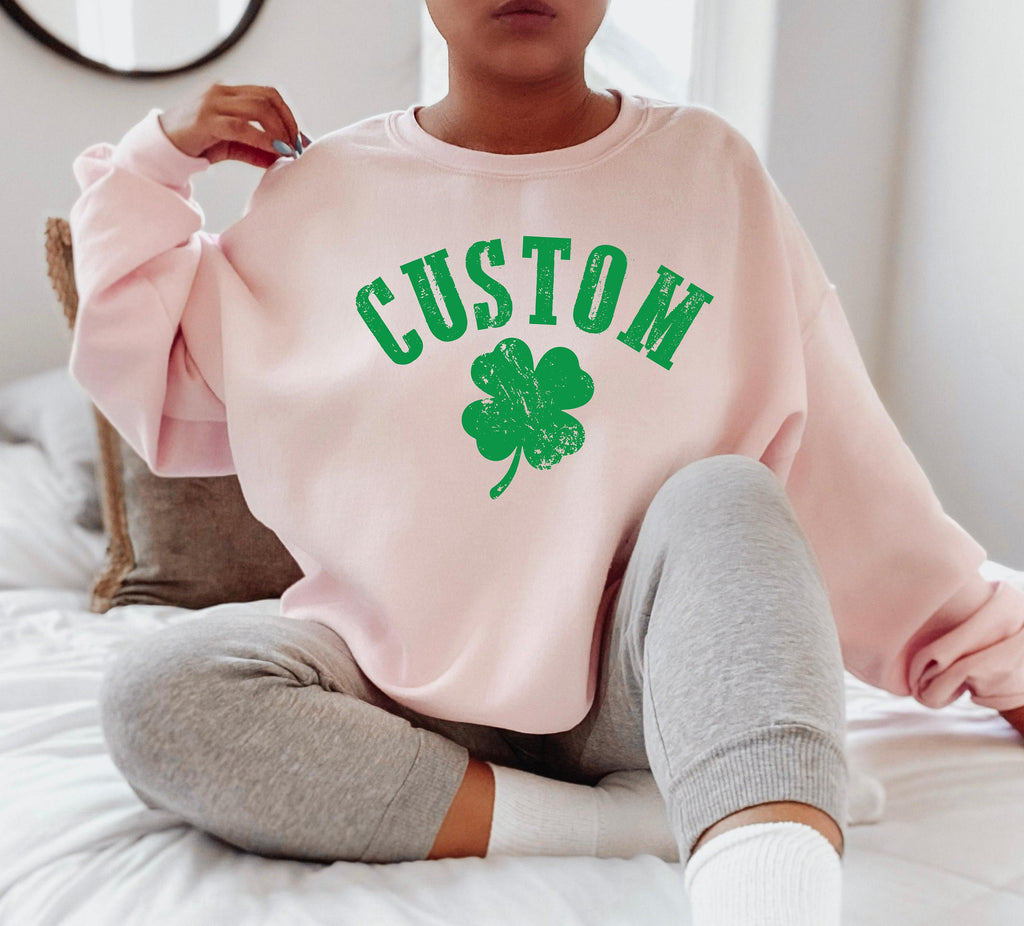 Custom St. Patrick's Day Shirt, Lucky Four Leaf Clover Sweatshirt, Custom Shamrock Shirt, Slainte Hoodie, Paddy's Day Gifts