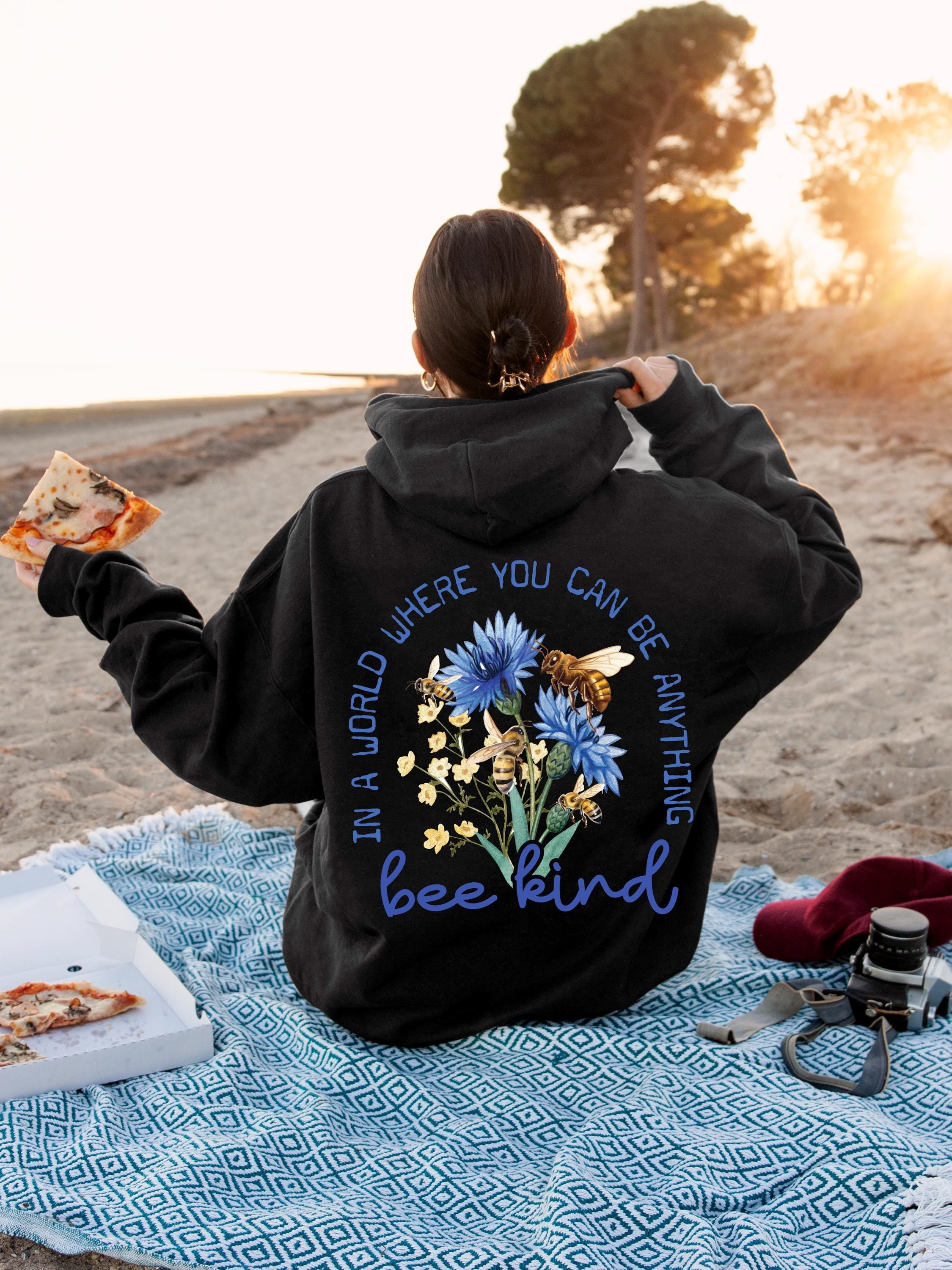 In A World Where You Can Be Anyhing Bee Kind Hoodie, Flowery Positive Message Sweathirt, Kindness Matters T-Shirt, Bee Lover Gift