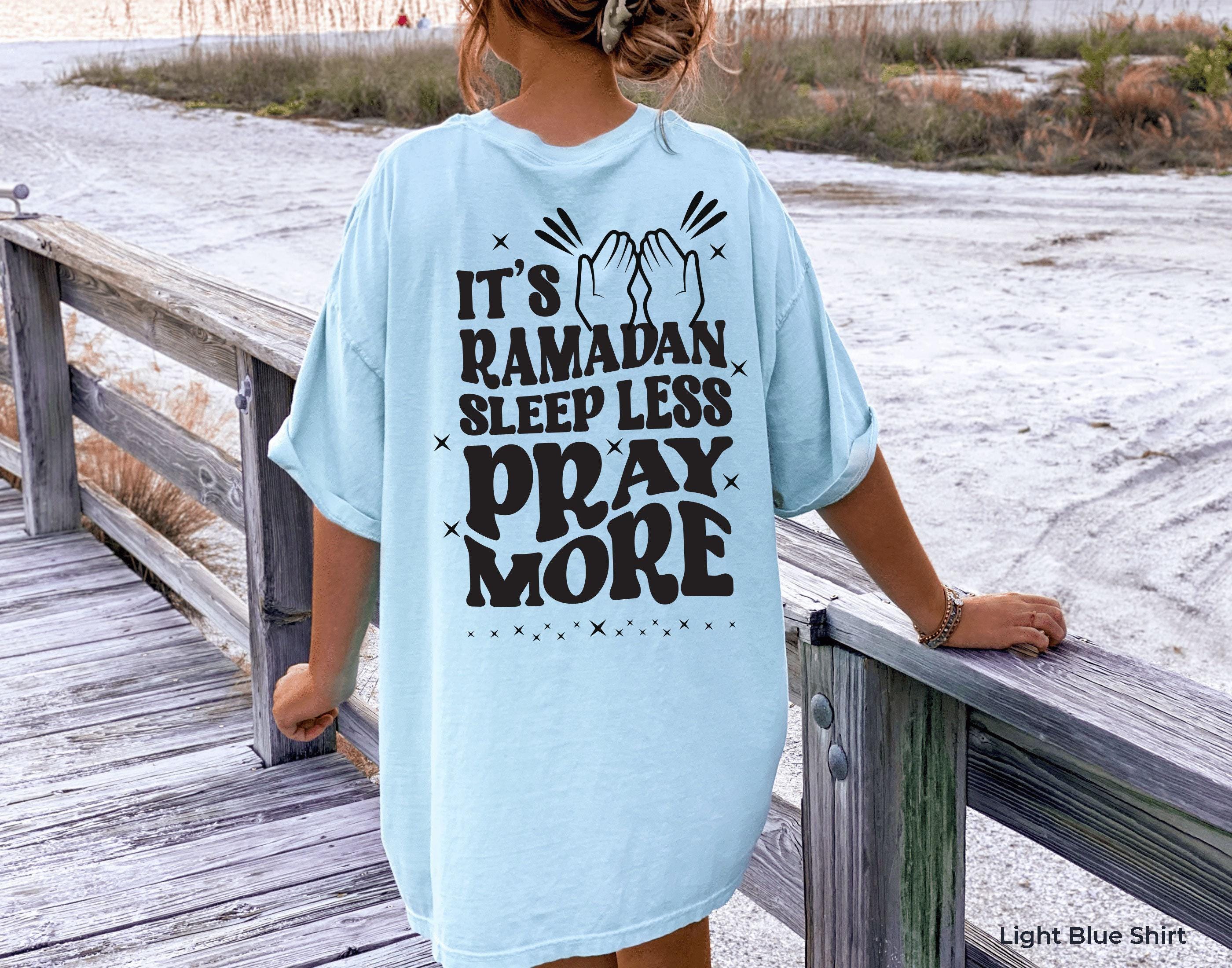 Funny Ramadan Sweatshirt | Sleep Less Pray More Shirt, Islamic Gift Hoodie, Eid Mubarak Tee, Muslim Gift, Ramadan Kareem Gift