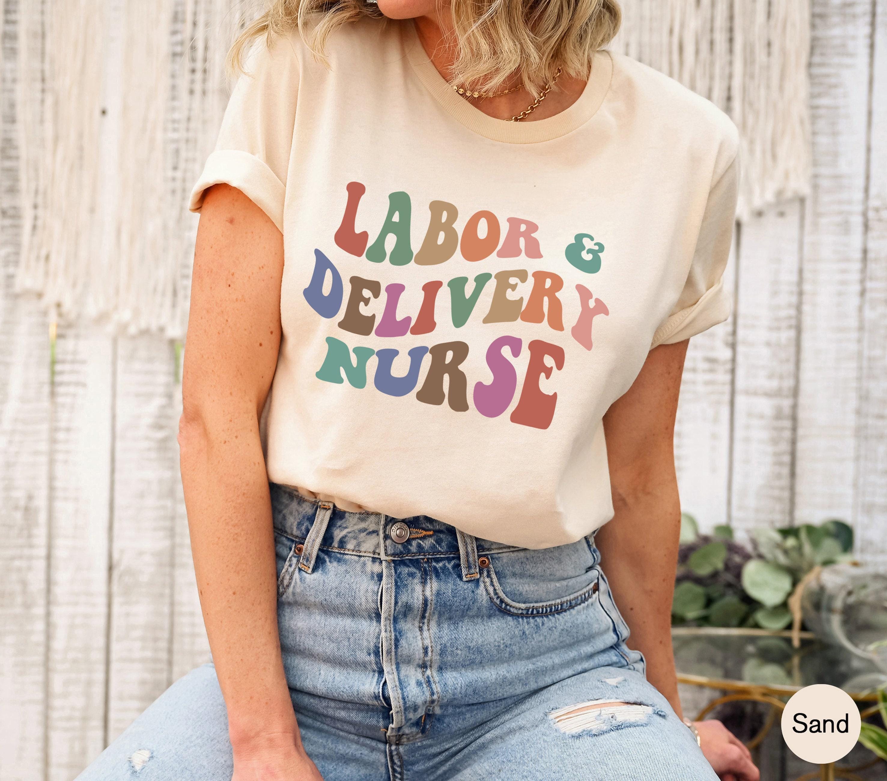 Labor and Delivery Nurse Sweatshirt | L&D Nurse Shirt, RN Graduation Gift, OB Nurse Crewneck, New Nurse Gift, Mother Baby Nurse