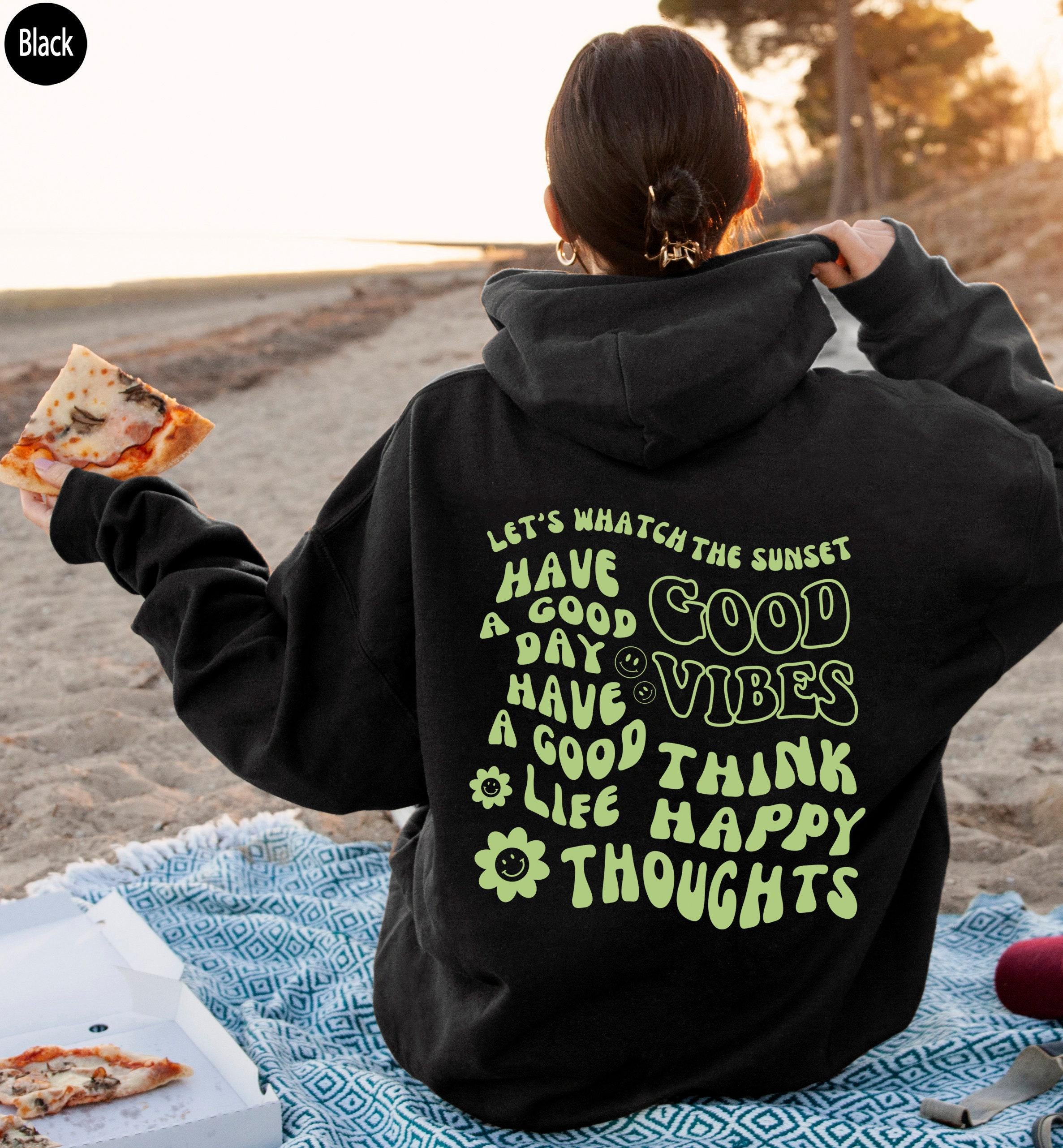 Positive Quotes Sweatshirt, Women's Preppy Hoodie, Aesthetic Sweatshirt, Trendy Hoodie For Teens, Mental Health Shirt, P