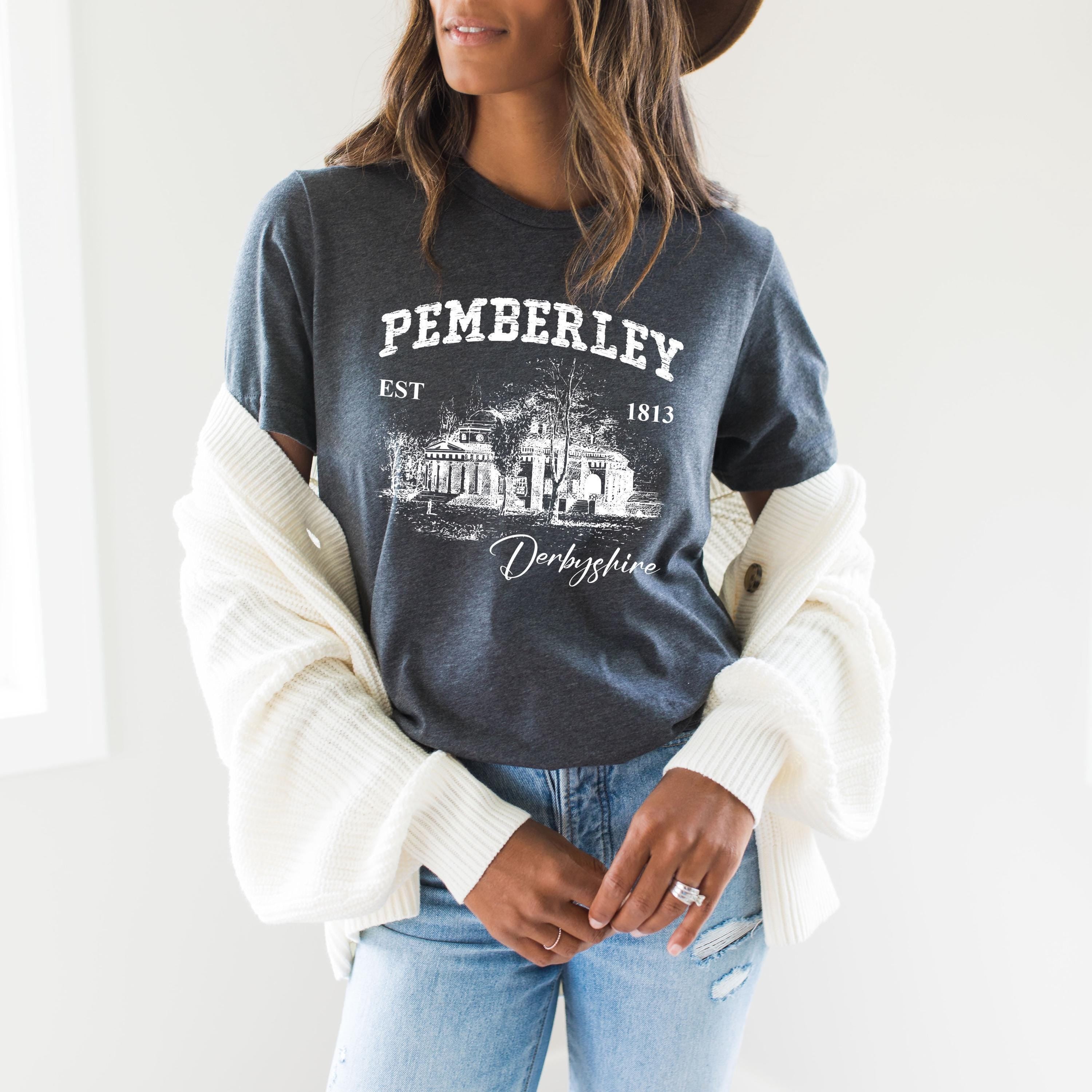 Pemberley Derbyshire Est 1813 Sweatshirt | Pride and Prejudice T-Shirt, Minimalist Book Gift, Book Club Gift, Novel Love