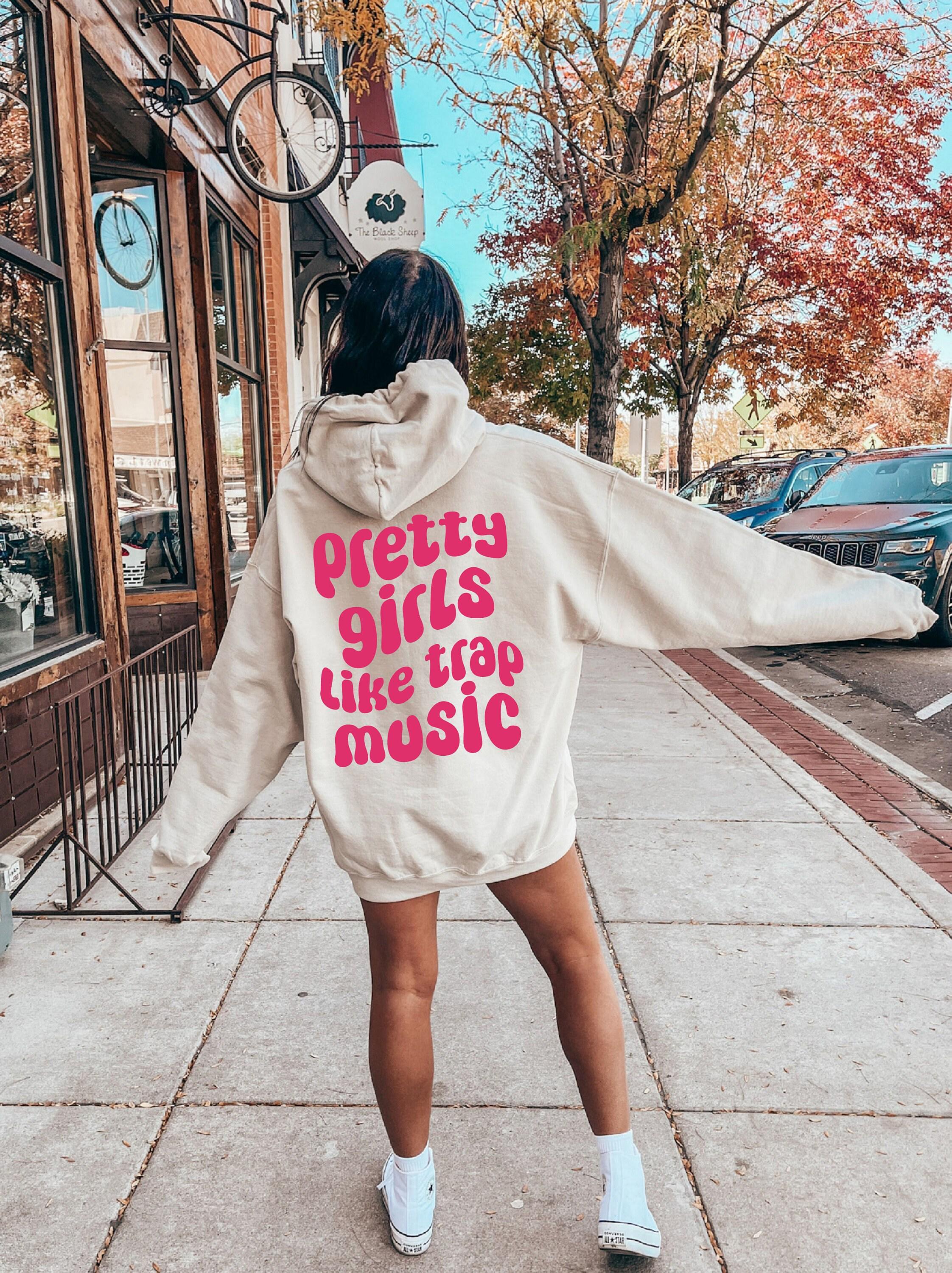 Pretty Girls Like Trap Music Sweatshirt, Rap Music Hoodie, Rap Music Lover Sweater, Trap Music Concert Shirt, Concert Gi