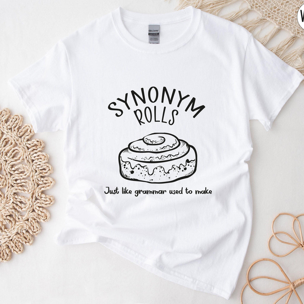 Synonym Rolls Shirt, Just Like Grammar Used To Make Shirt, Funny Grammar Shirt, Sarcastic Shirt, Funny Gifts For Teachers