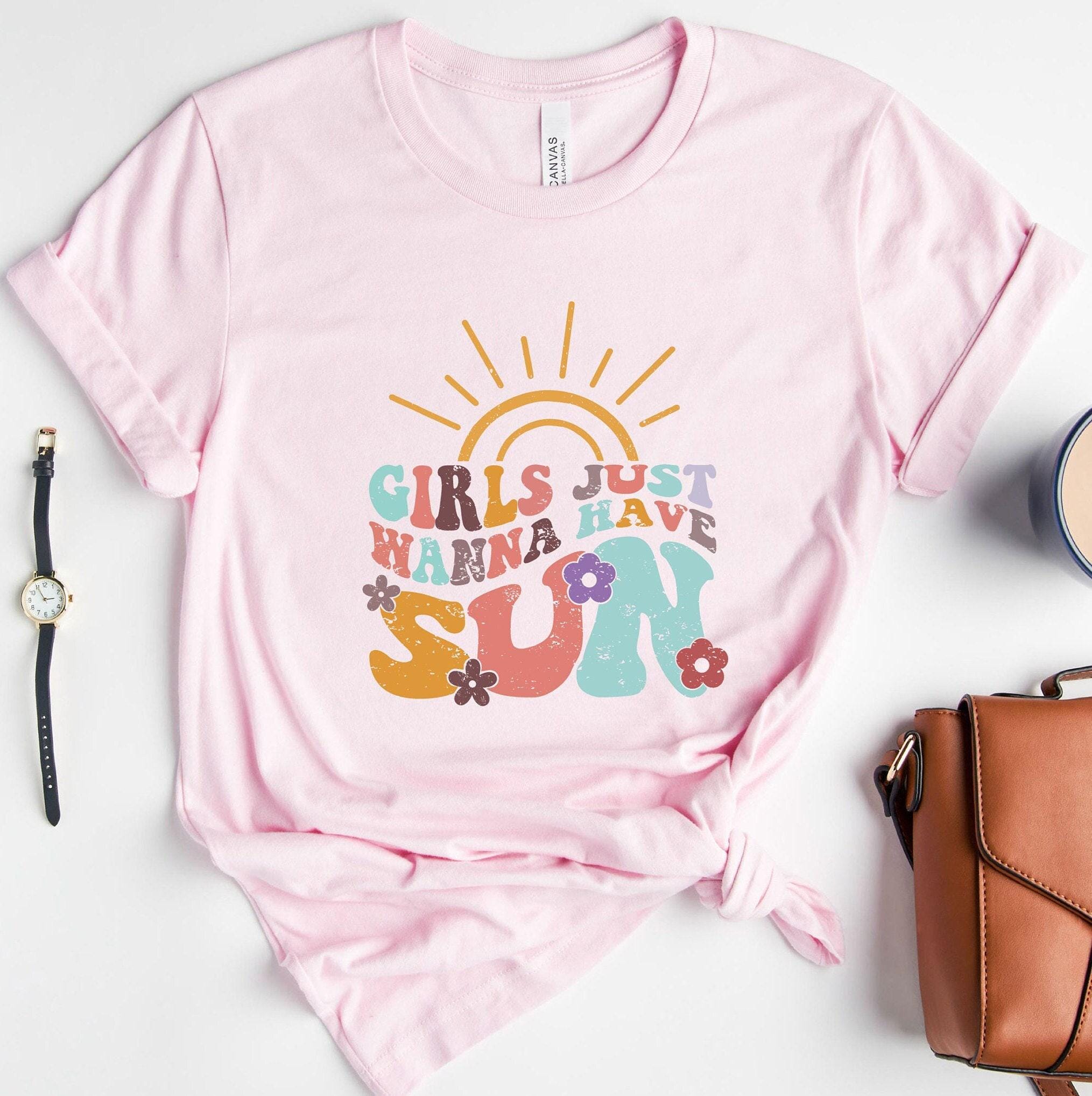 Girls Just Wanna Have Sun Shirt, Funny Summer Shirt, Girlfriends Tshirt, Sisters Tee, Summer Lover Shirt, Matching Girls