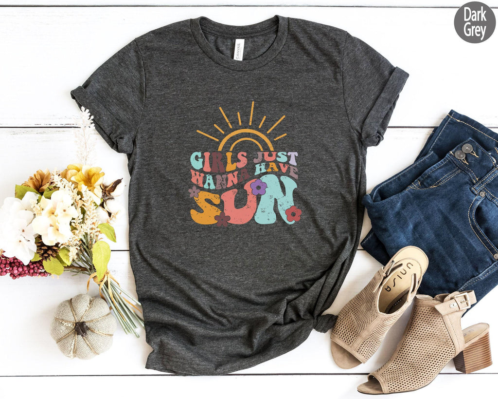 Girls Just Wanna Have Sun Shirt, Funny Summer Shirt, Girlfriends Tshirt, Sisters Tee, Summer Lover Shirt, Matching Girls Group Shirt