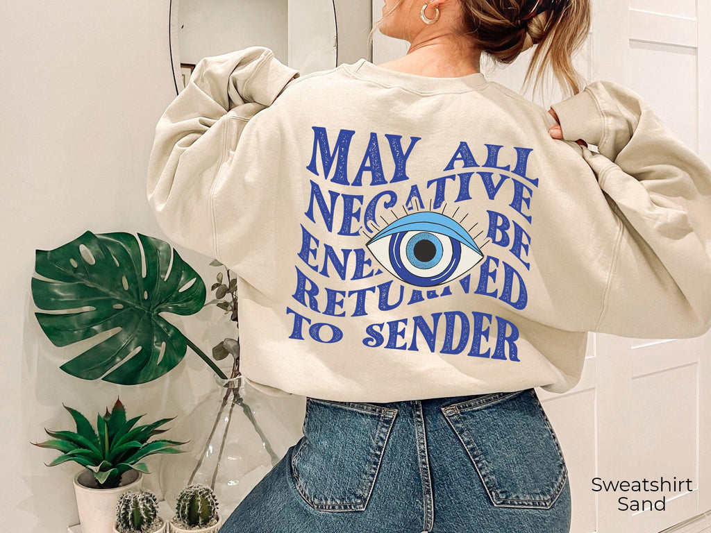 Evil Eye Hoodie | May All Negative Energy Be Returned To Sender Shirt, Gifts For Sister, Best Friend Gift, Protection Spell Tee, Turkish