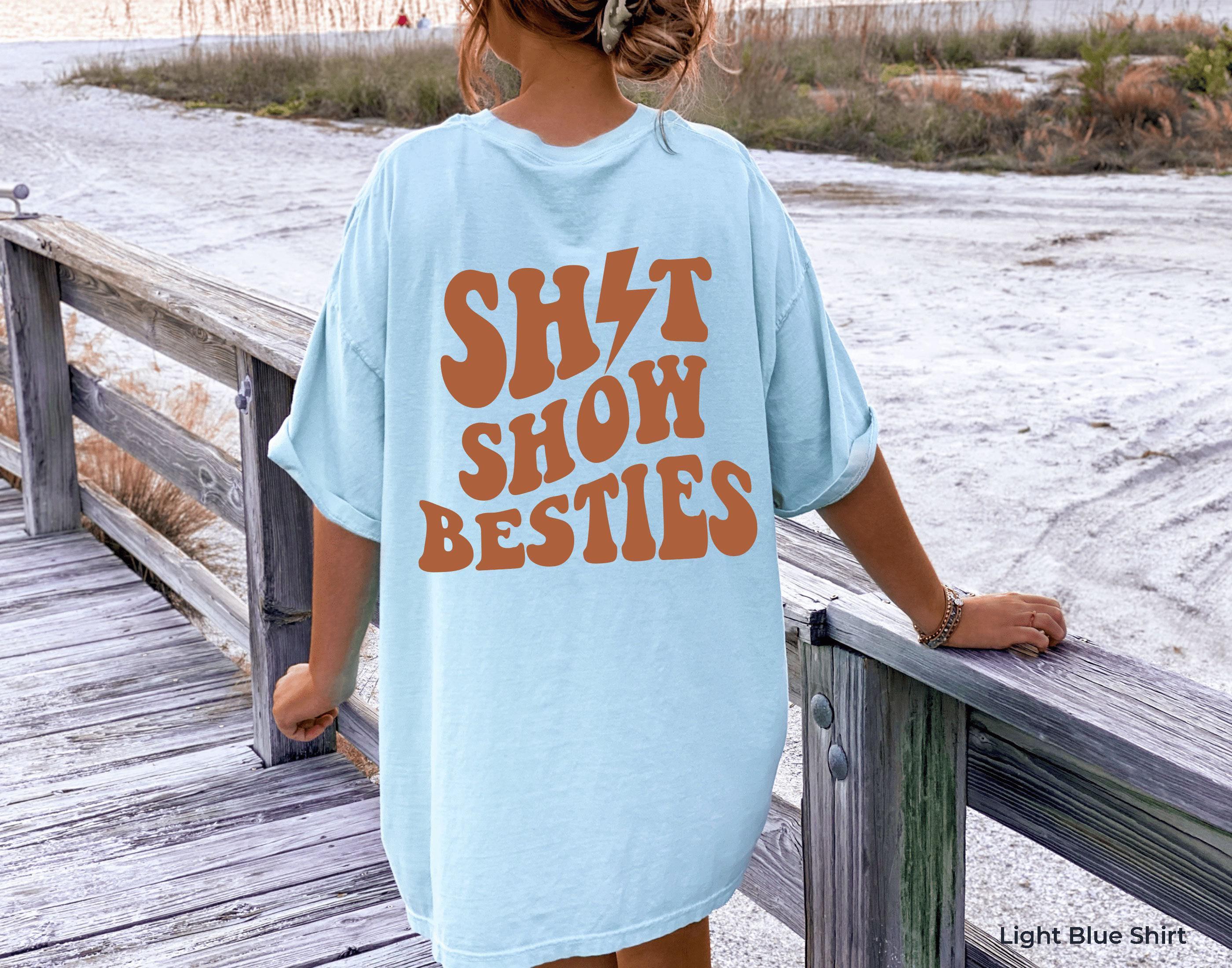 Shit Show Hoodie | Matching Shirt Gift for Besties, Champagne Lover Gift, Celebration Drink T, Champagne Addict Tee, Bach Party Favors