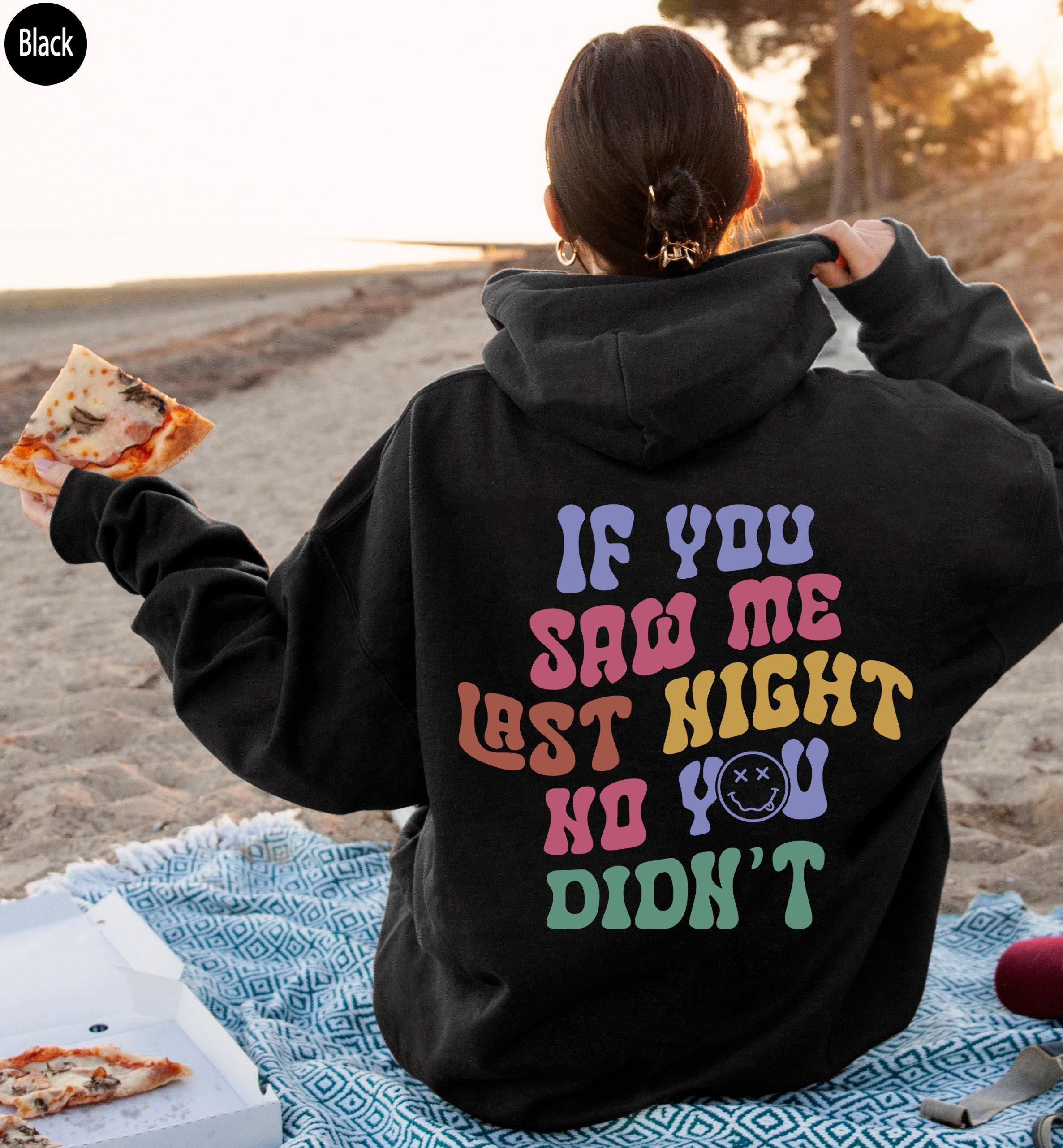 Funny Hangover Hoodie, Women's Aesthetic Hungover Sweatshirt, Trendy  Shirt, Drinking Tshirt, Girls Party Shirts, Party Friends Gifts