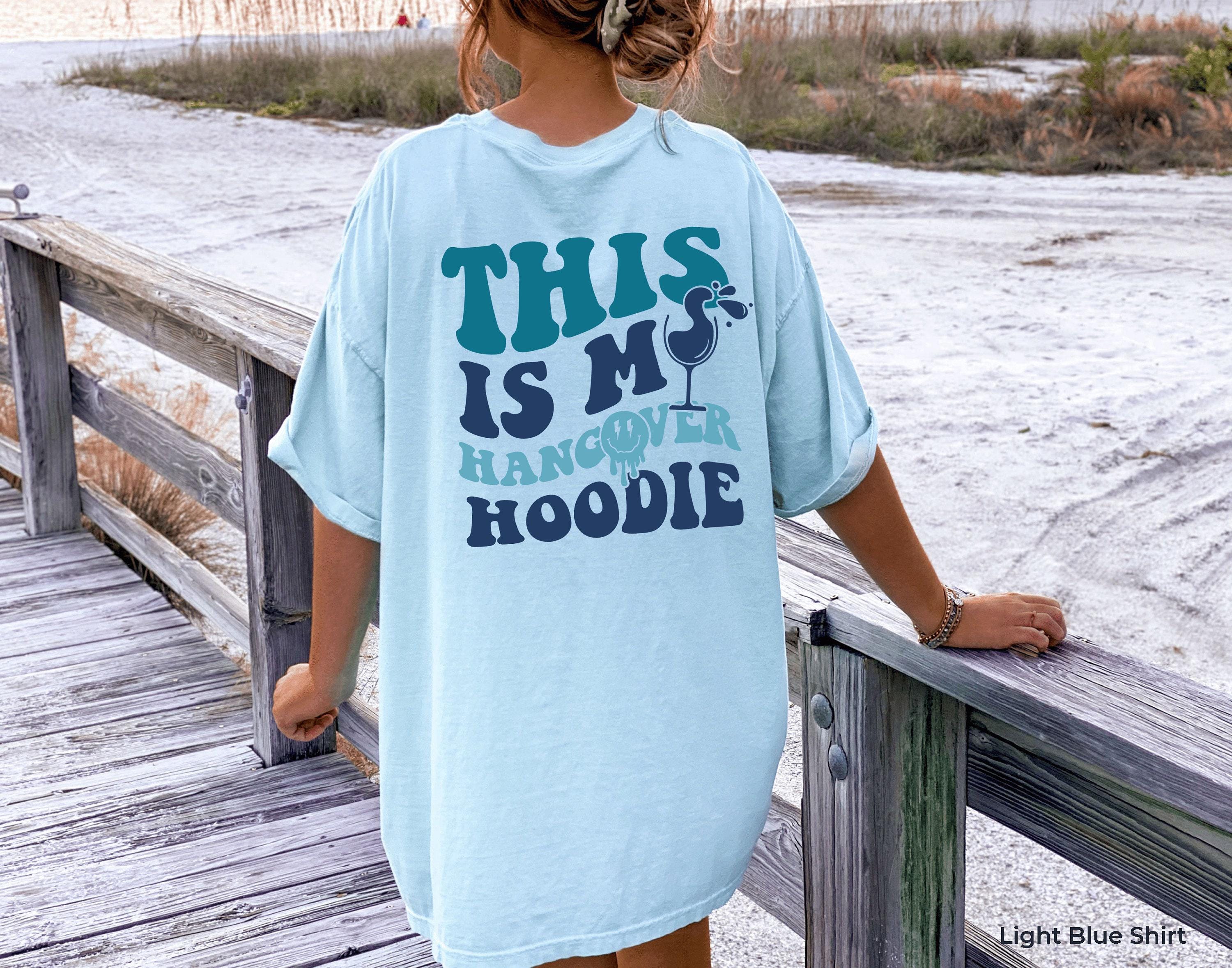 This Is My Hangover Shirts | Funny Drinking Sweatshirts, Gift For Best Friend, Best Friend Gifts, Gifts For Girlfriend, 21St Birthday Gift