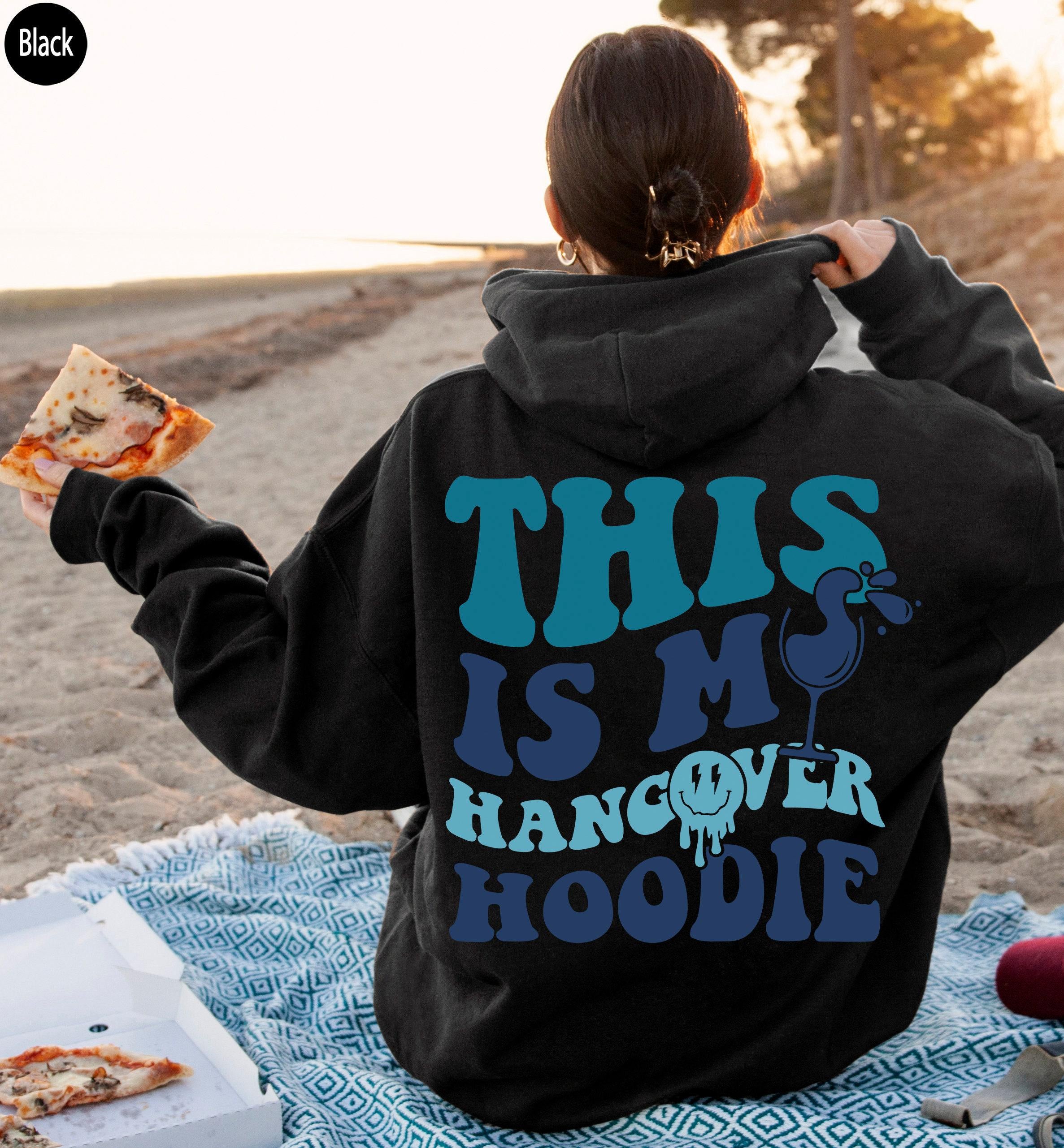 This Is My Hangover Shirts | Funny Drinking Sweatshirts, Gift For Best Friend, Best Friend Gifts, Gifts For Girlfriend, 21St Birthday Gift