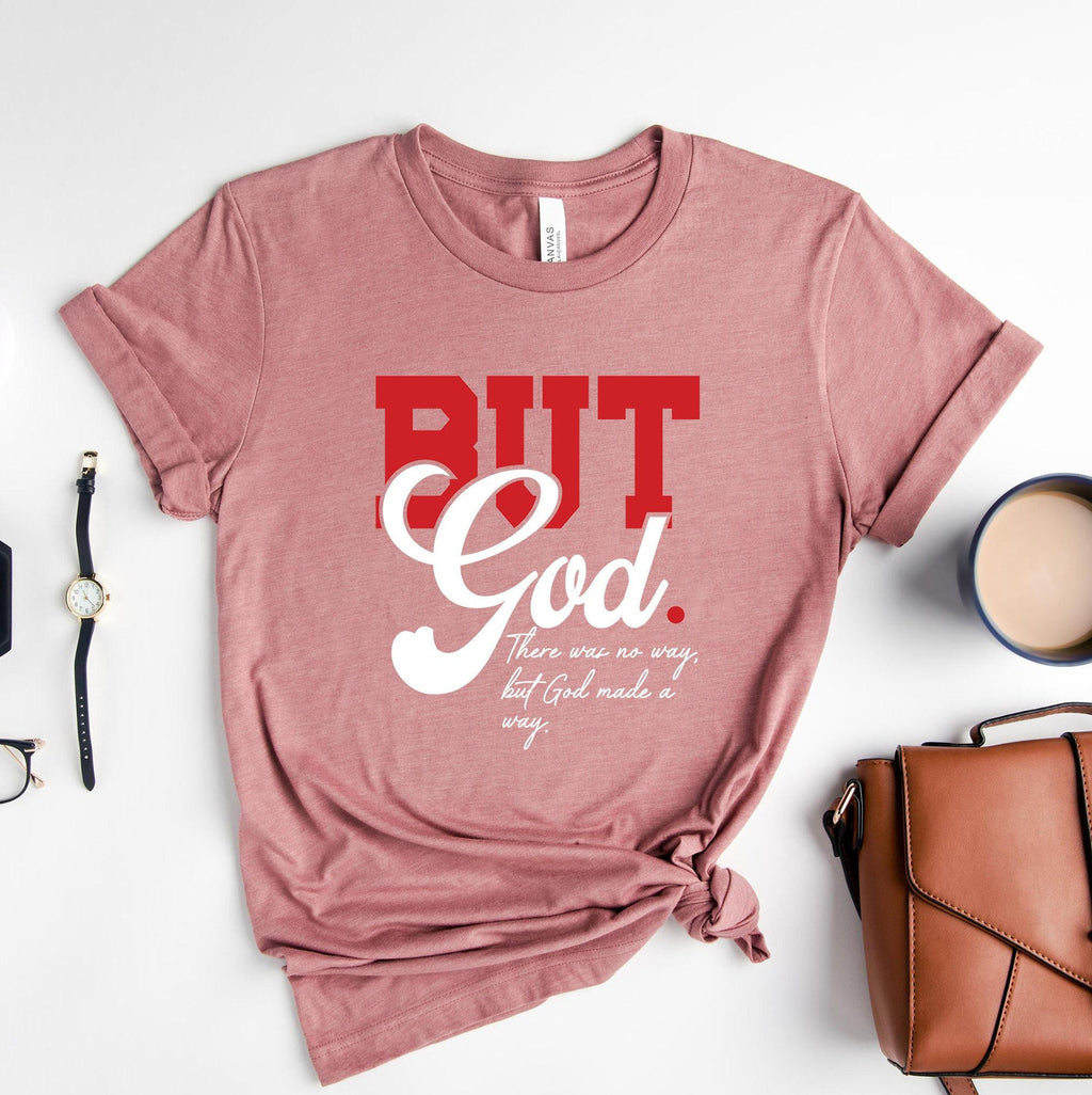 But God Sweatshirt, Christian Shirt, Bible Verse Shirt, Religious Gifts For Women, God Made a Way Tee, Faith Hoodie, Christian Gifts