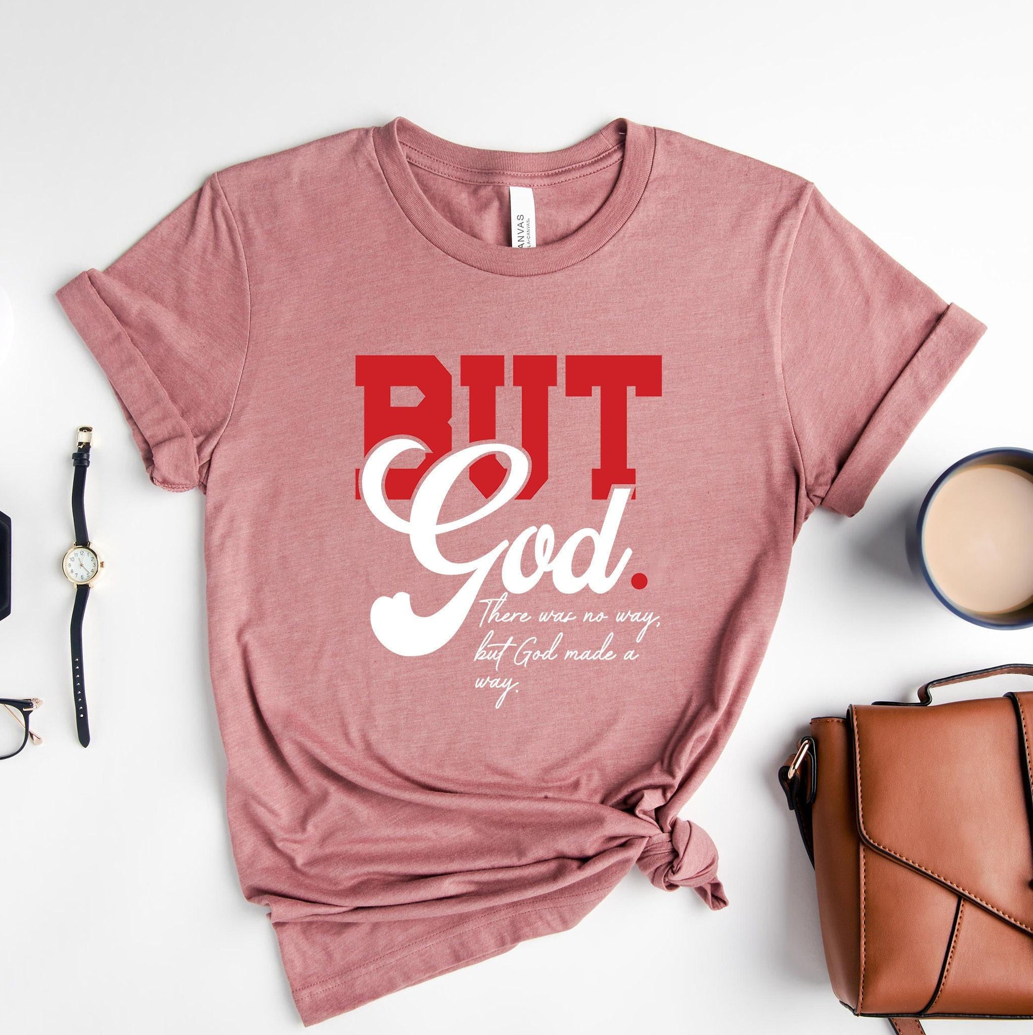But God Sweatshirt, Christian Shirt, Bible Verse Shirt, Religious Gifts For Women, God Made a Way Tee, Faith Hoodie, Christian Gifts