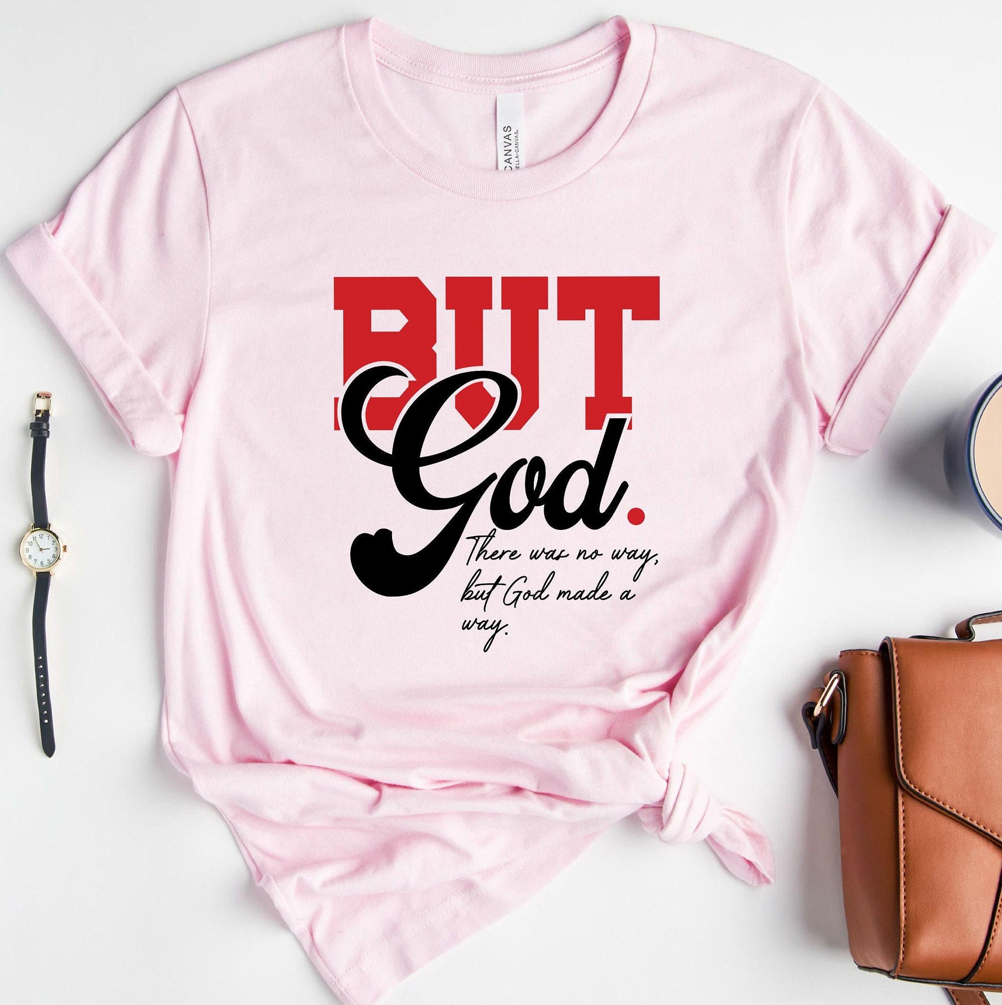 But God Sweatshirt, Christian Shirt, Bible Verse Shirt, Religious Gifts For Women, God Made a Way Tee, Faith Hoodie, Christian Gifts