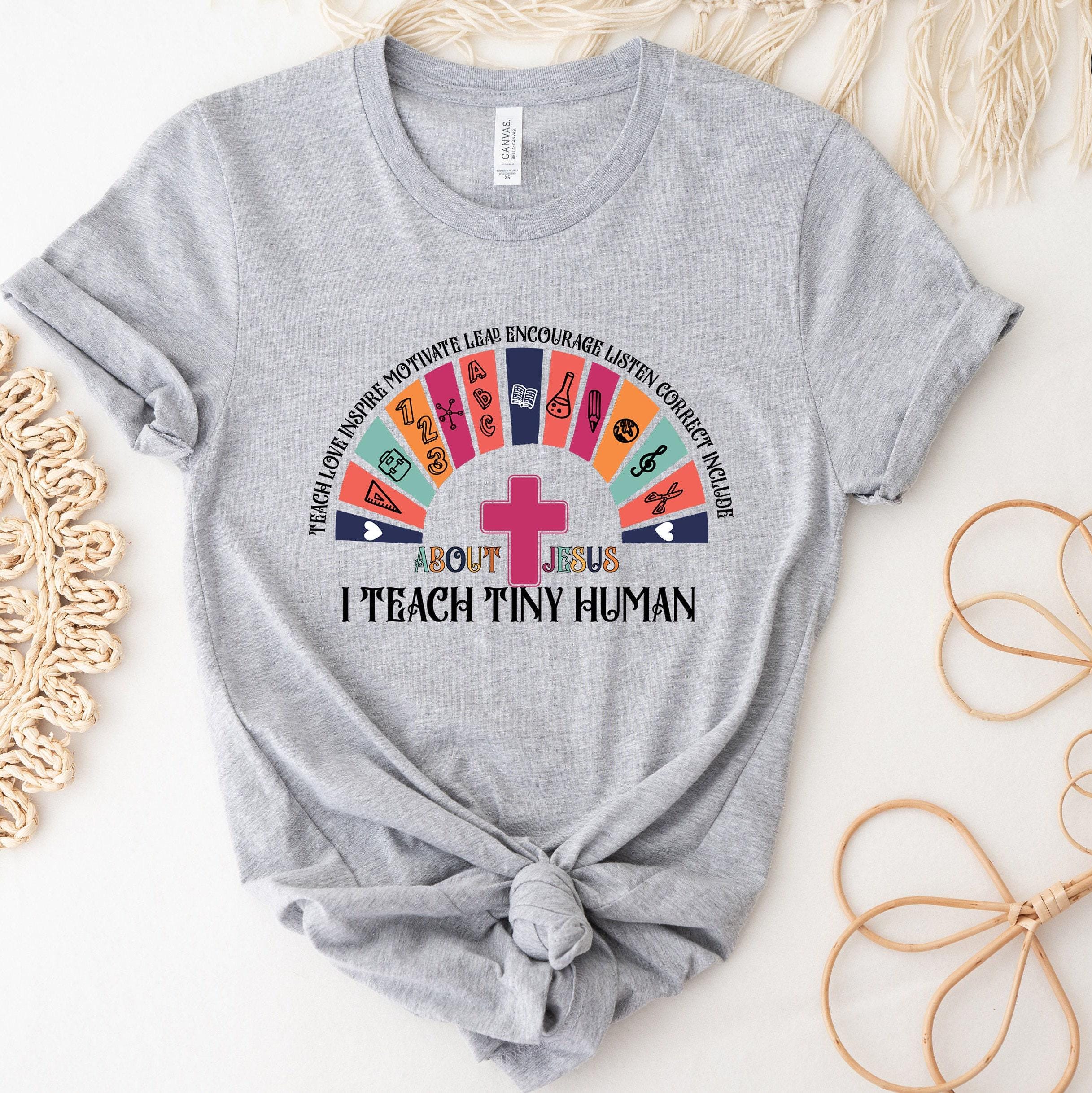 I Teach Tiny Human About Jesus Shirt, I Teach Tiny Human Shirt, Trendy Religious Teacher Gifts, Private Christian School Shirts