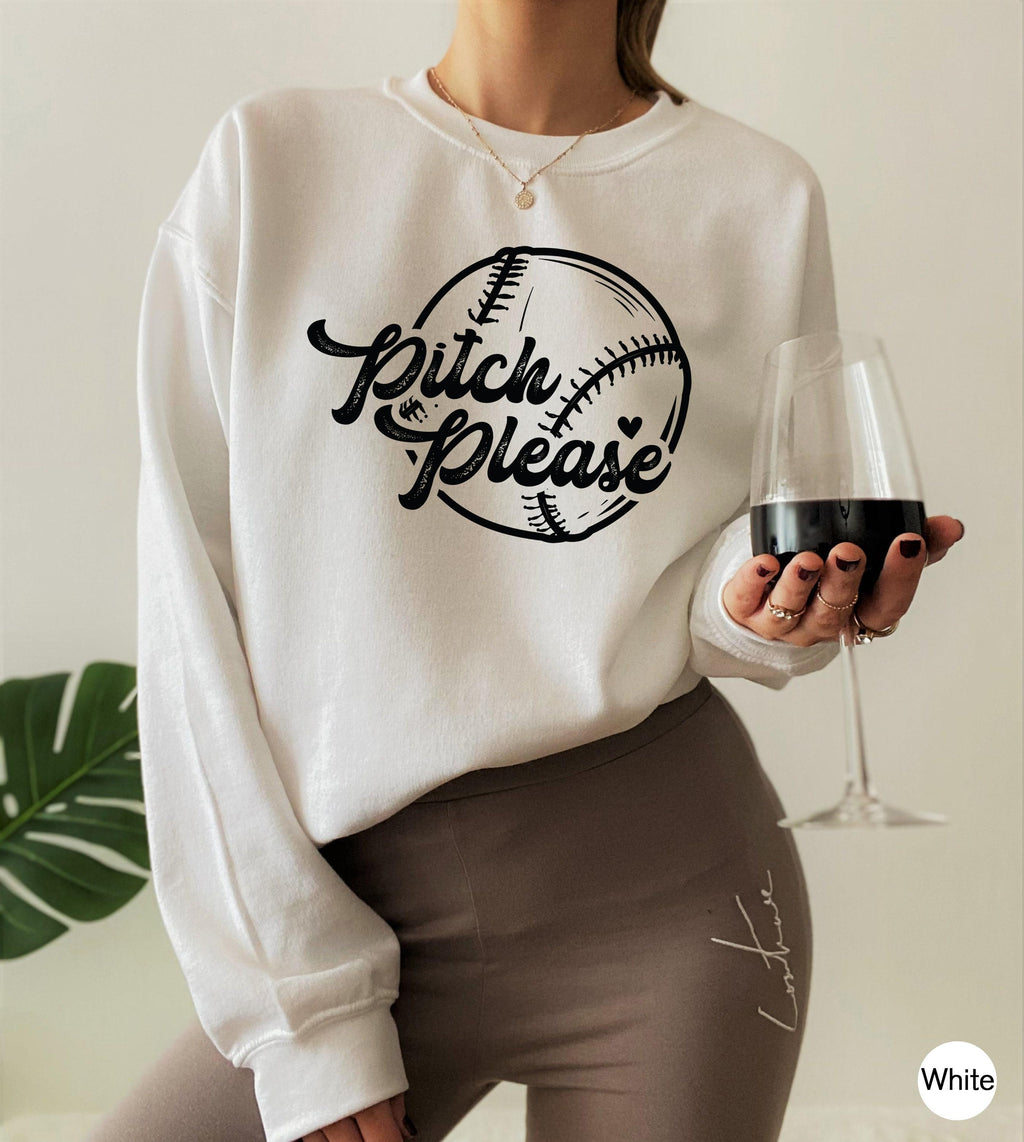 Women's Funny Baseball Sweatshirt, Pitch Please Shirt, Baseball Mom Shirt, Baseball Player Gifts, Baseball Team Hoodie, Coach Gifts