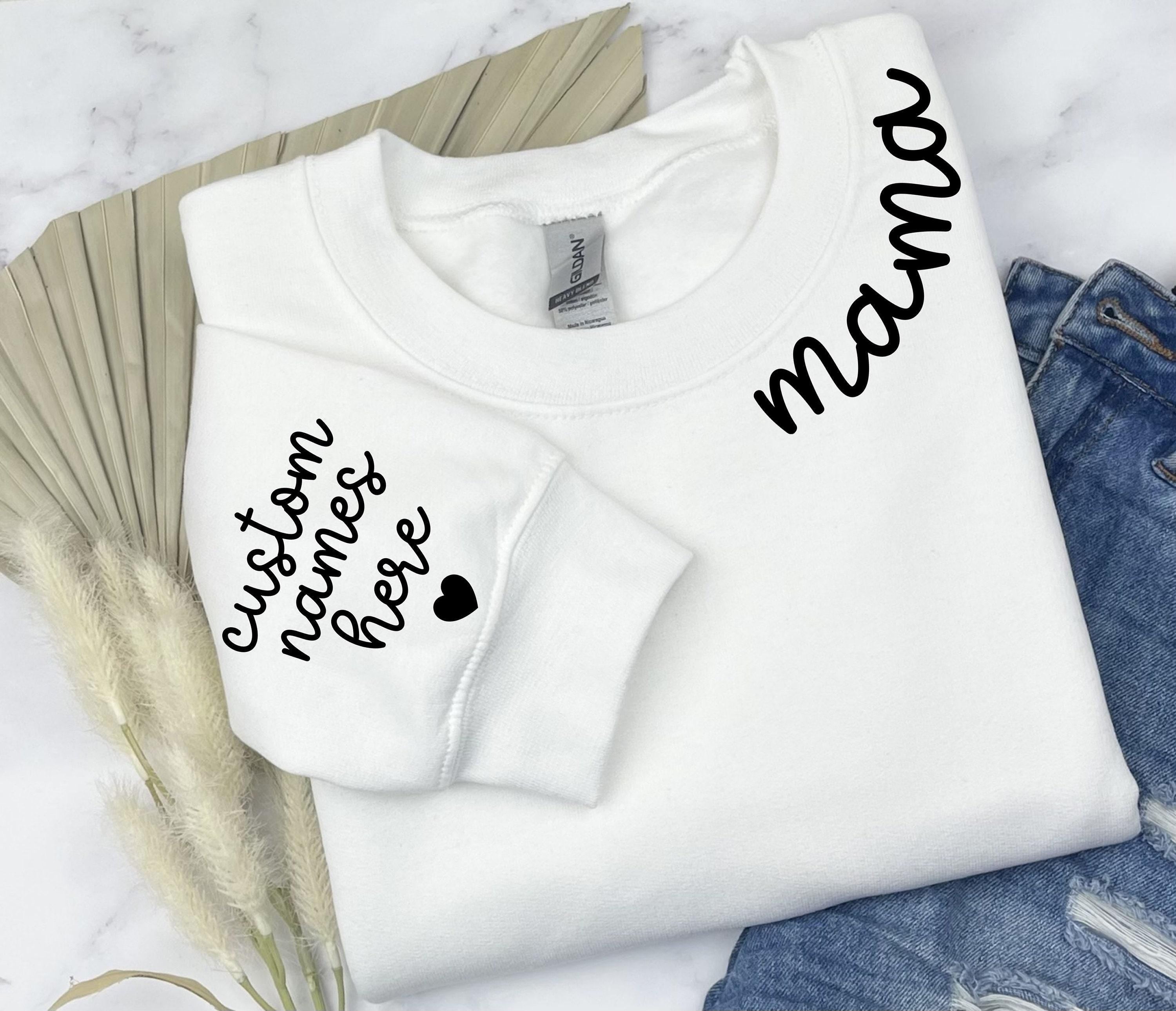 Custom Mom Shirt With Kids Name On Sleeve, Custom Mama Sweatshirt, Personalized Mother's Day Gifts, Customized Birthday Gifts For Mom,K