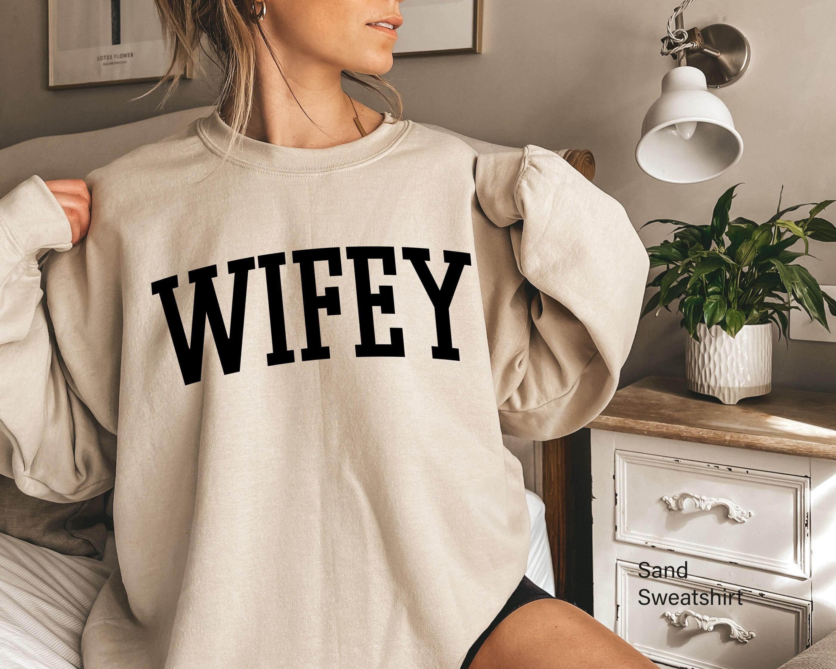 Wifey Sweatshirt, New Bride Shirt, Bridal Party Tshirts , Bachelorette Party Shirt, Wedding Gifts For Bride, Cute Bridal Shower Gifts