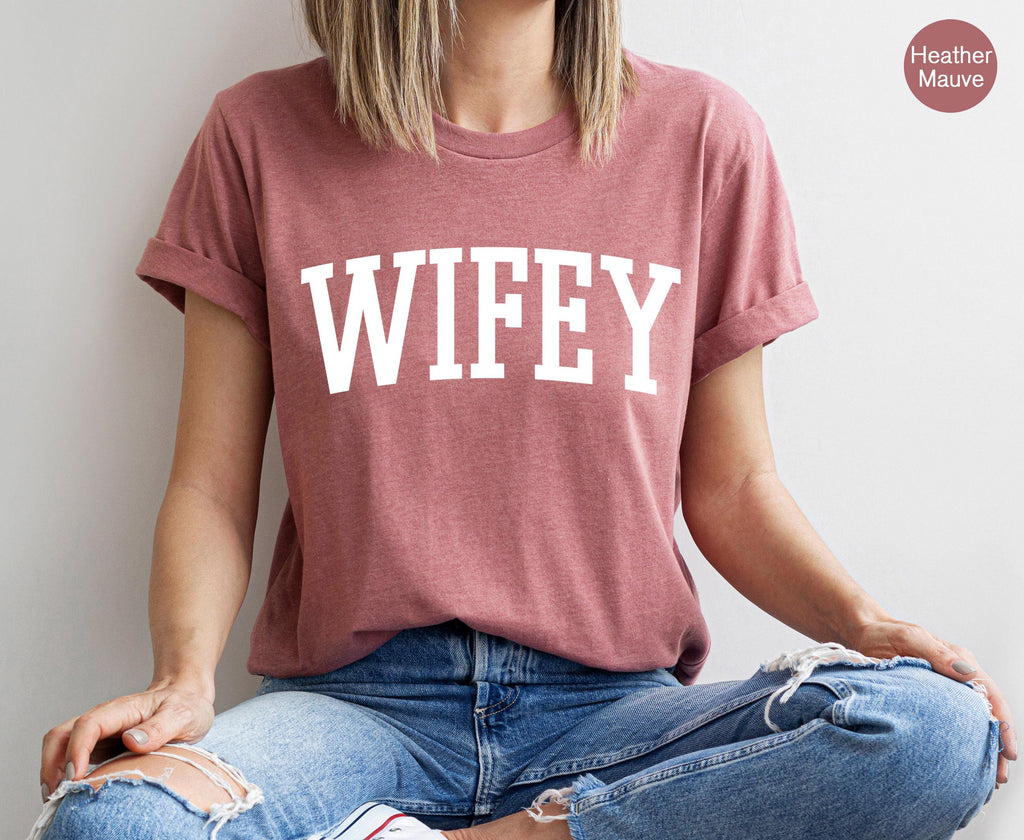 Wifey Sweatshirt, New Bride Shirt, Bridal Party Tshirts , Bachelorette Party Shirt, Wedding Gifts For Bride, Cute Bridal Shower Gifts