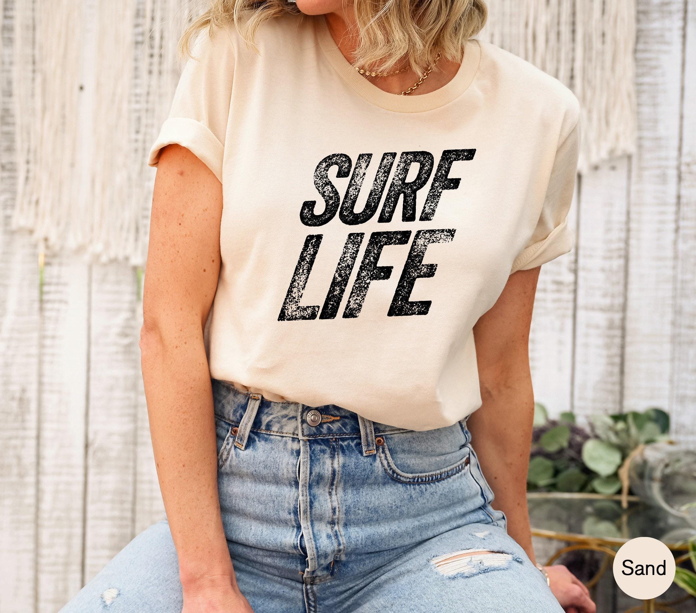 Surf Life Sweatshirt, Women's Surfing Shirt, Surfer Girl Shirt, Summer Tour Sweatshirts, Retro Summer Tshirt, Holiday Gi