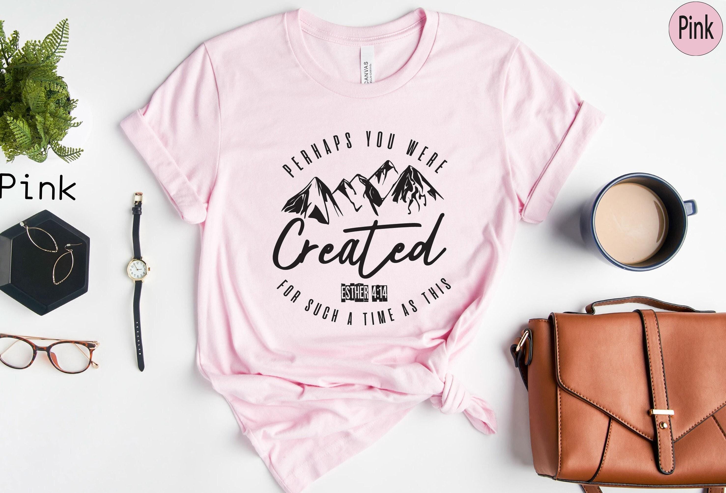 Perhaps You Were Created For Such a Time As This Shirt, Christian Sweatshirt, Bible Verse Shirt, Faith Tee, Religious Gi