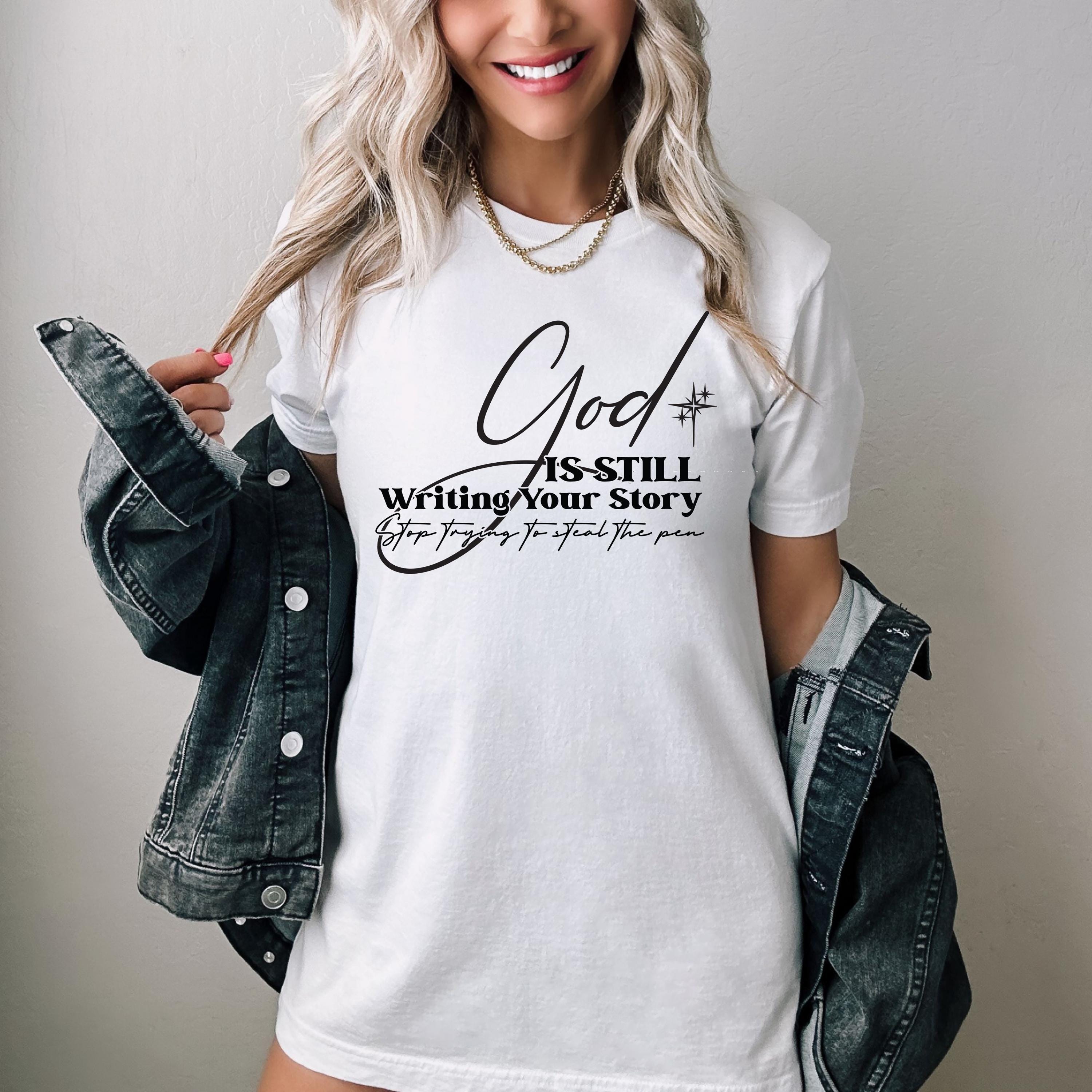 God Is Still Writing Your Story Hoodie, Boho Christian Sweatshirt, Religious T-Shirt, Christian Baby Tee, Trendy Gift Fo