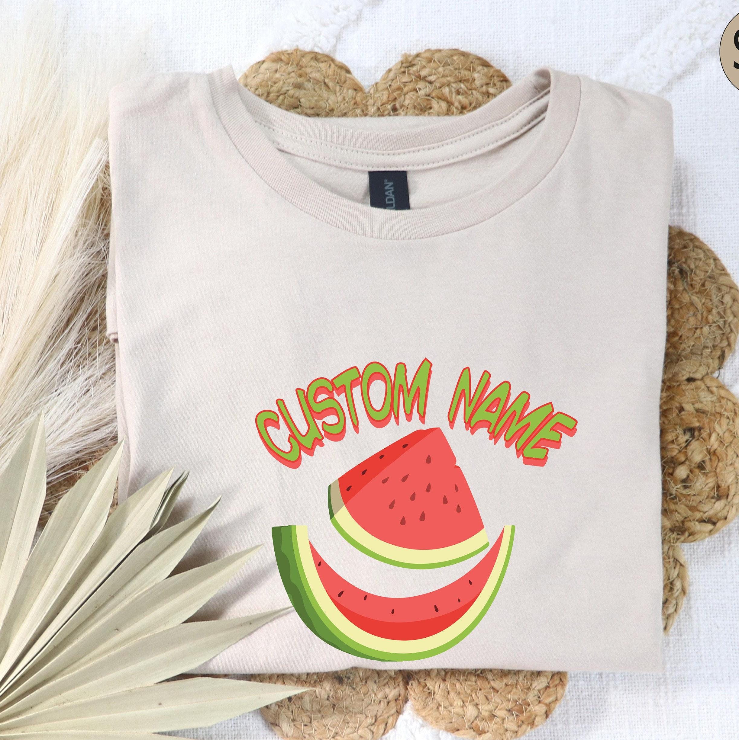 Cute Custom Shirt, Funny Custom Sweatshirt For Women, Humorous Custom Watermelon Hoodie, Personalized Gifts For Her, Unique Tshirt