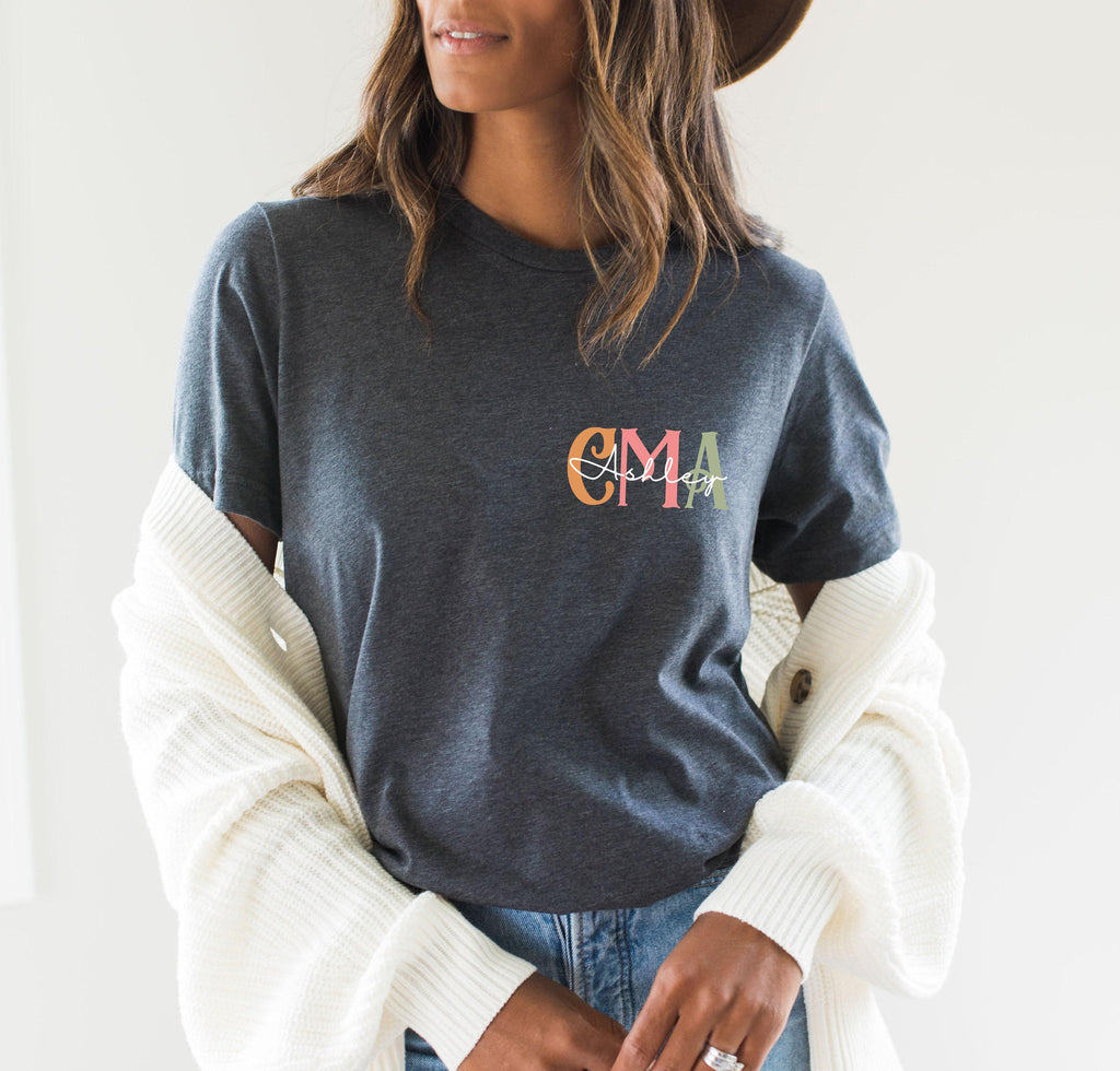 Custom Certified Medical Assistant Sweatshirt, Custom CMA Shirt For Women, Personalized Nurse Gifts, Medical Assistant Graduation Gift