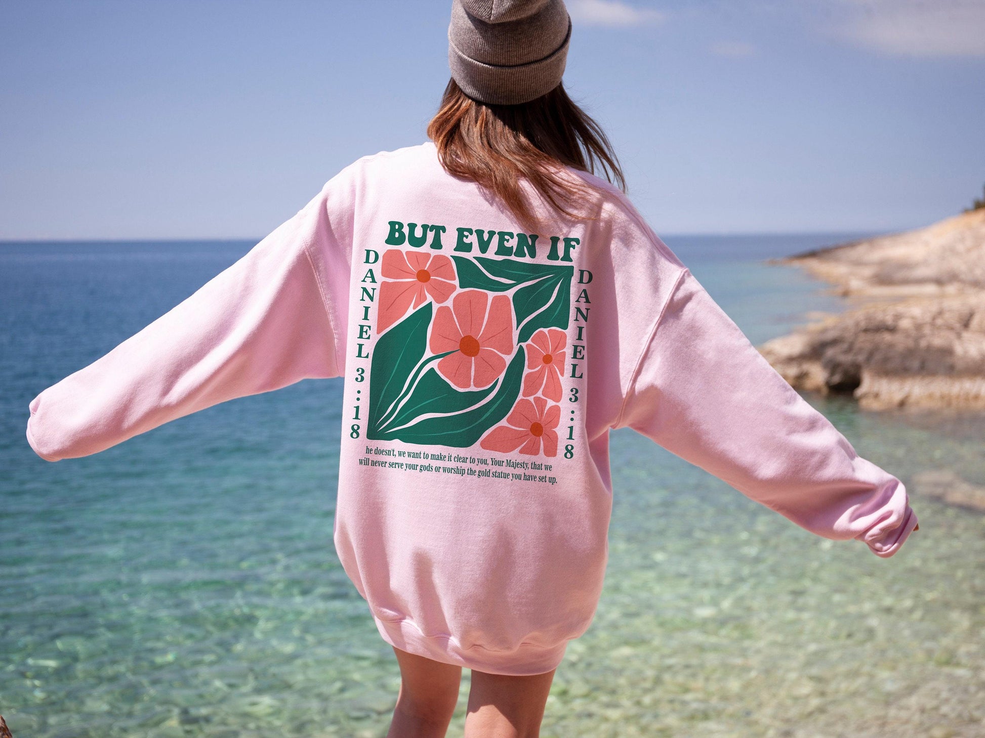 Daniel 3:18 Hoodie, Flowery Bible Verse Sweatshirt, Boho Christian Shirt For Women, Trendy Religious Apparel, Gift For Girlfriend