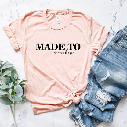Made To Worship Shirt, Christian Sweatshirt, Bible Verse Shirt, Religious Gifts For Women, Faith Hoodie, Religious Shirt, Catholic Tee