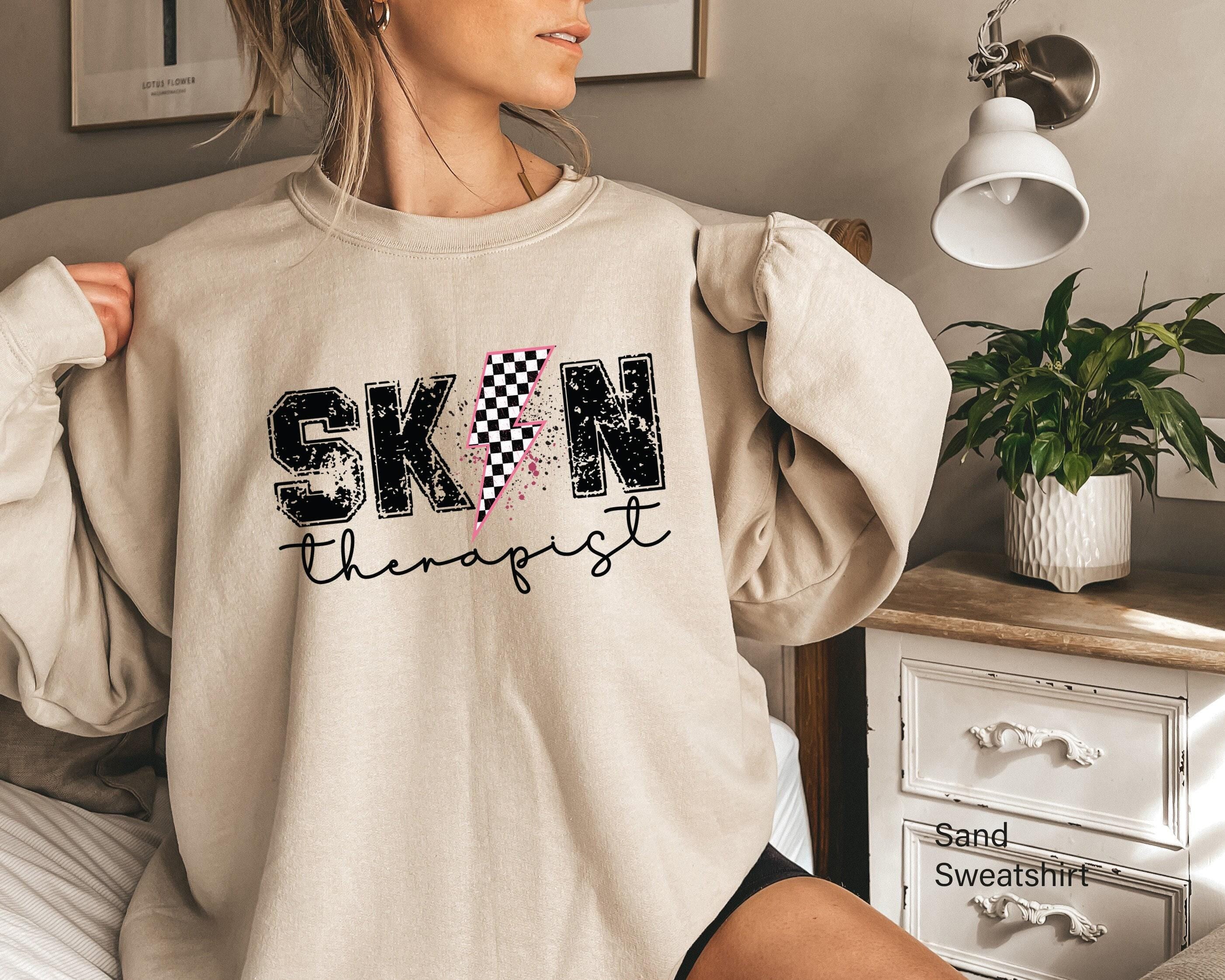 Trendy Skin Therapist Shirt, Women's Esthetician Sweatshirt, Cute Cosmetologist Shirt, Esthetician Graduation Gifts, Bea