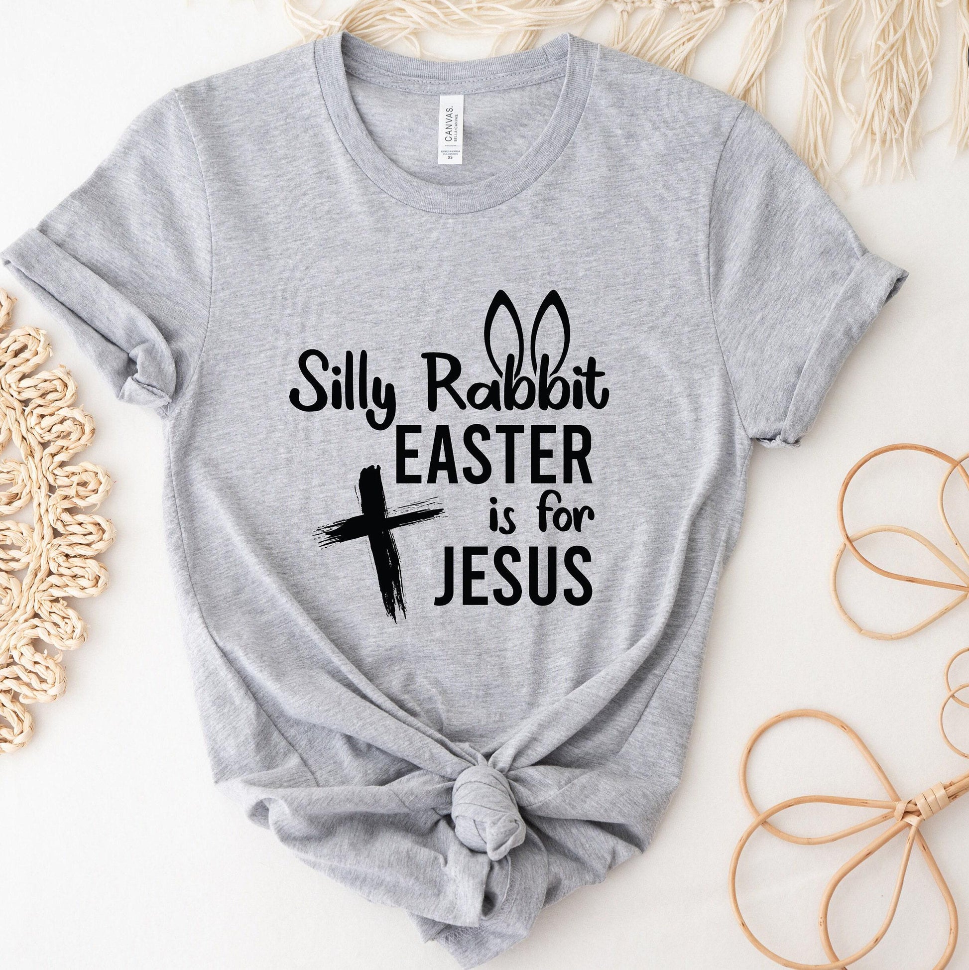 Silly Rabbit Easter Is For Jesus Shirt, Christian Sweatshirt, Funny Christian Easter Shirt, Religious Gifts For Women, Christian Gifts