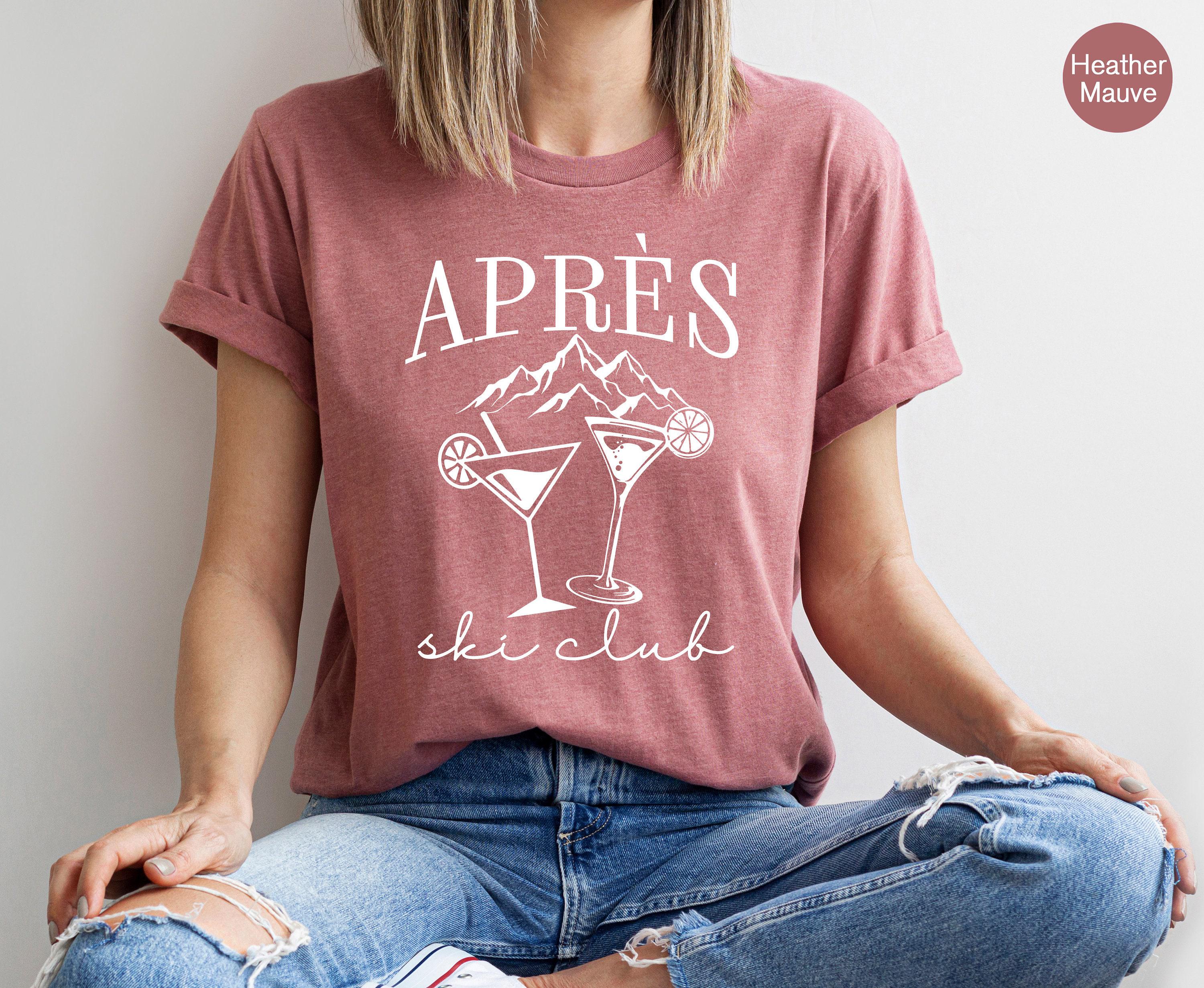 Apres Ski Club Sweatshirt, Cocktail Hoodie For Women, Alcoholic Shirt, Winter Season Sweat, Skier T-shirts, Gifts For Holiday Friends