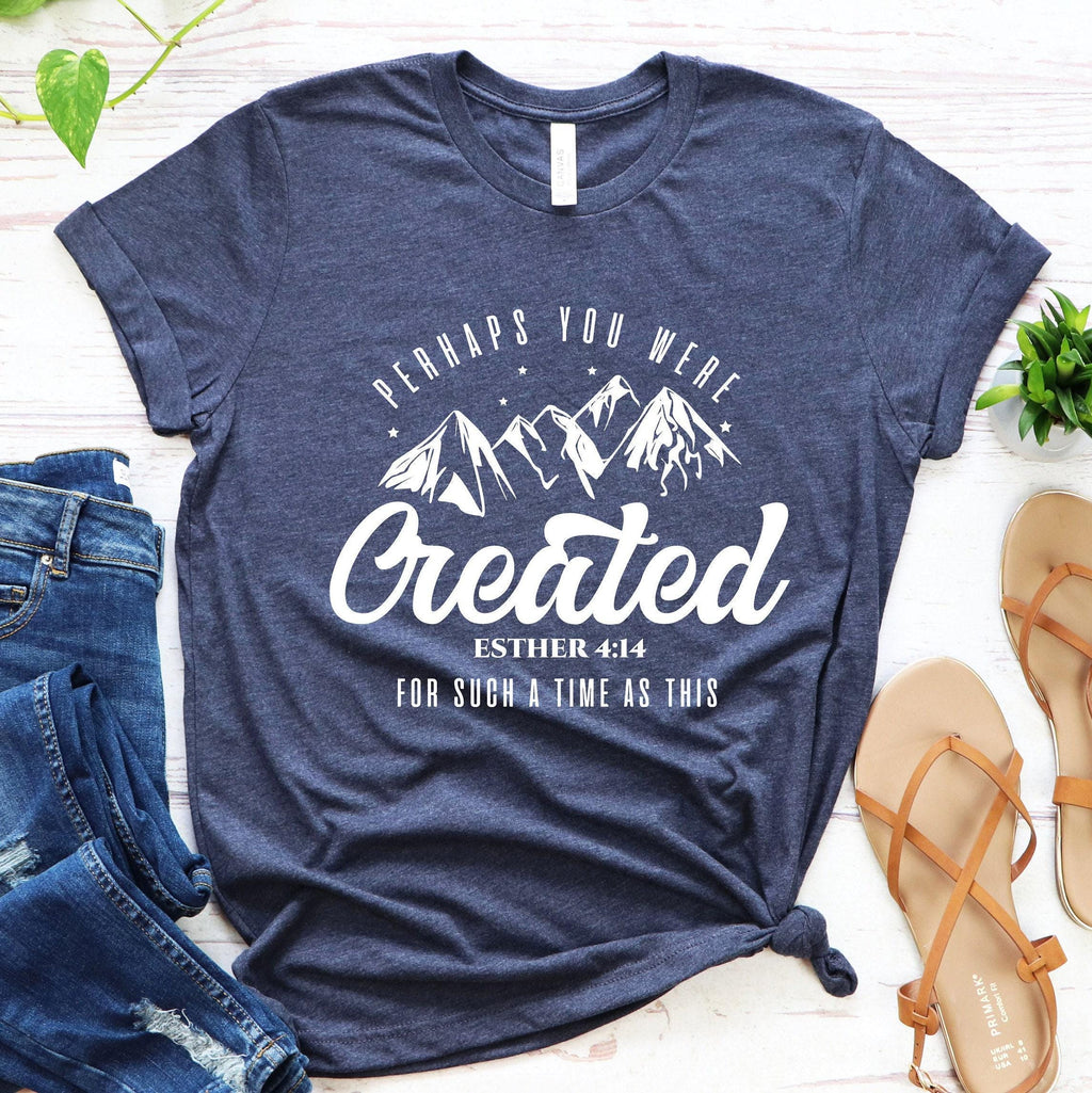 Perhaps You Were Created Sweatshirt, Christian Shirt, Esther 4:14 Hoodie, Faith T shirt, Religious Tshirt, Gifts for Christians