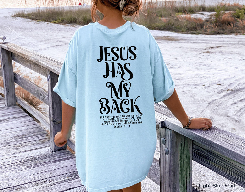 Jesus Has My Back Hoodie, I Love Jesus Shirt, Words on Back Sweatshirt, Christian T Shirt, Jesus Gift For Women, Cute Church Tshirt