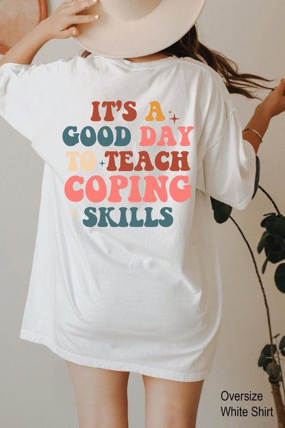 Aesthetic Therapist Sweatshirt, It's A Good Day To Teach Coping Skills Hoodie, Women's Mental Health Shirt, Trendy Psychologist Gifts