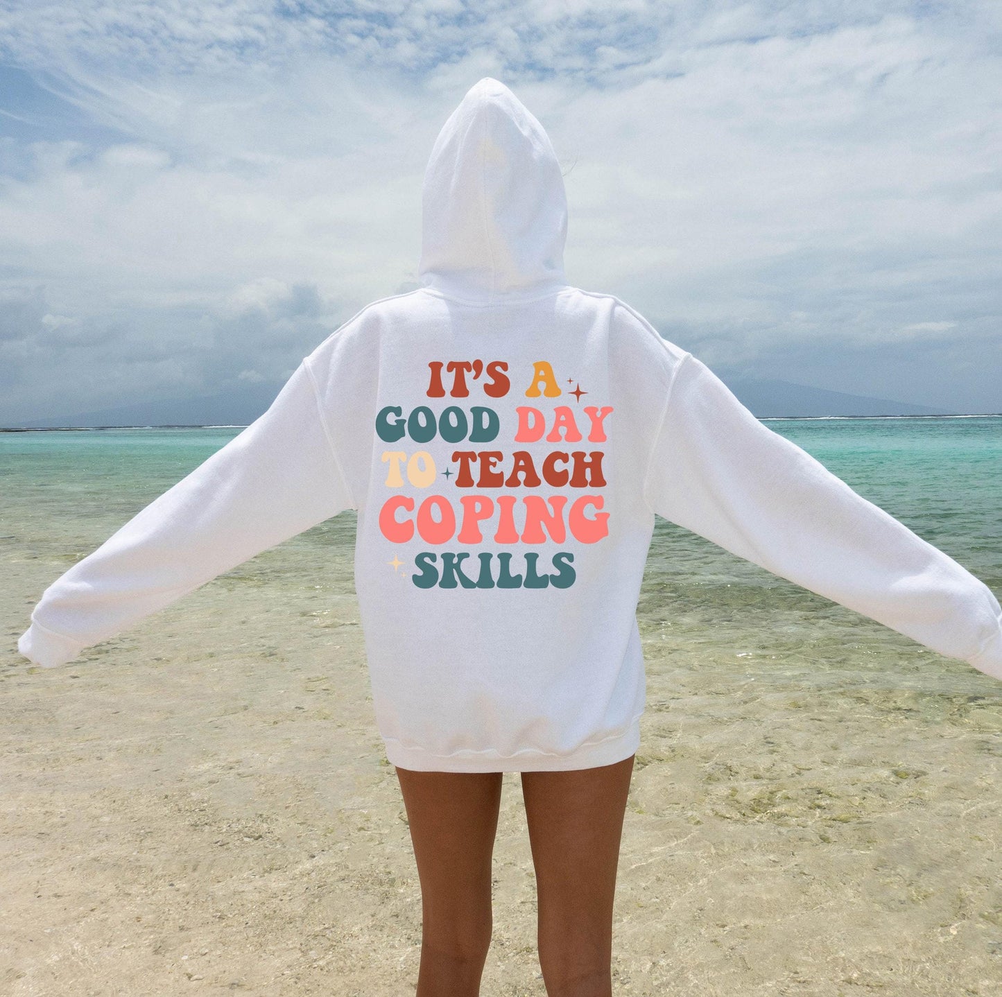 Aesthetic Therapist Sweatshirt, It's A Good Day To Teach Coping Skills Hoodie, Women's Mental Health Shirt, Trendy Psychologist Gifts