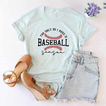 The Only BS I Need Is Baseball Shirt, Women's Funny Baseball Sweatshirt, Baseball Player Shirt, Game Day Hoodie, Sports Gift For Her