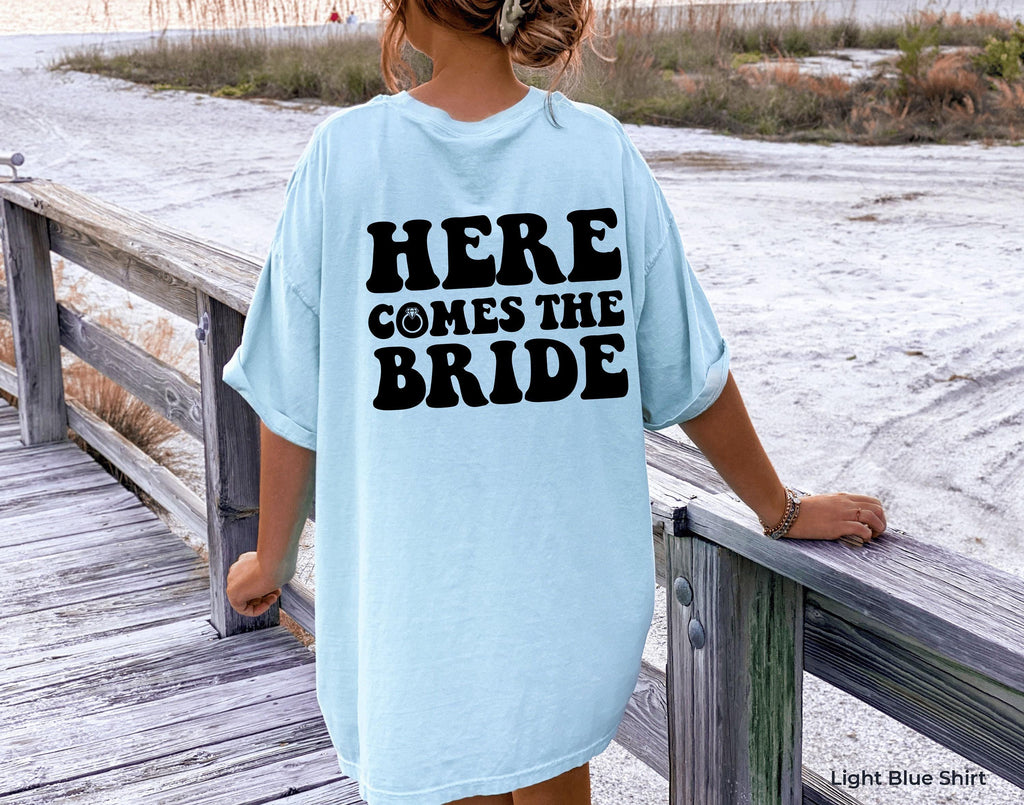 Here Comes The Bride Hoodie, Cute Bachelorette Party Sweatshirt, Trendy Bridesmaid Shirt, Bridal Party Shirt, Bridal Shower Gifts