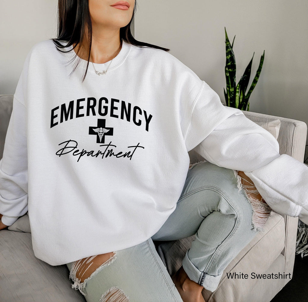 Emergency Department Sweatshirt, Emergency Nurse Shirt, Women's Nurse Shirt For Work, ER Nurse Tshirt, Nursing Student Graduation Gift