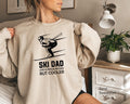 Ski Dad Sweatshirt, Funny Skiing Shirt, Skier Dad Hoodie, Funny Dad T shirt, Winter Trip Tshirt, Fathers Day Gifts, Cool Gifts For Dad