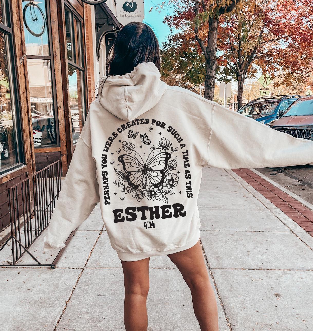 Perhaps You Were Created For Such A Time As This Hoodie | Esther 4:14 T-Shirt, Christian Gift, Christian Mom Shirt, Flower Bible Verse