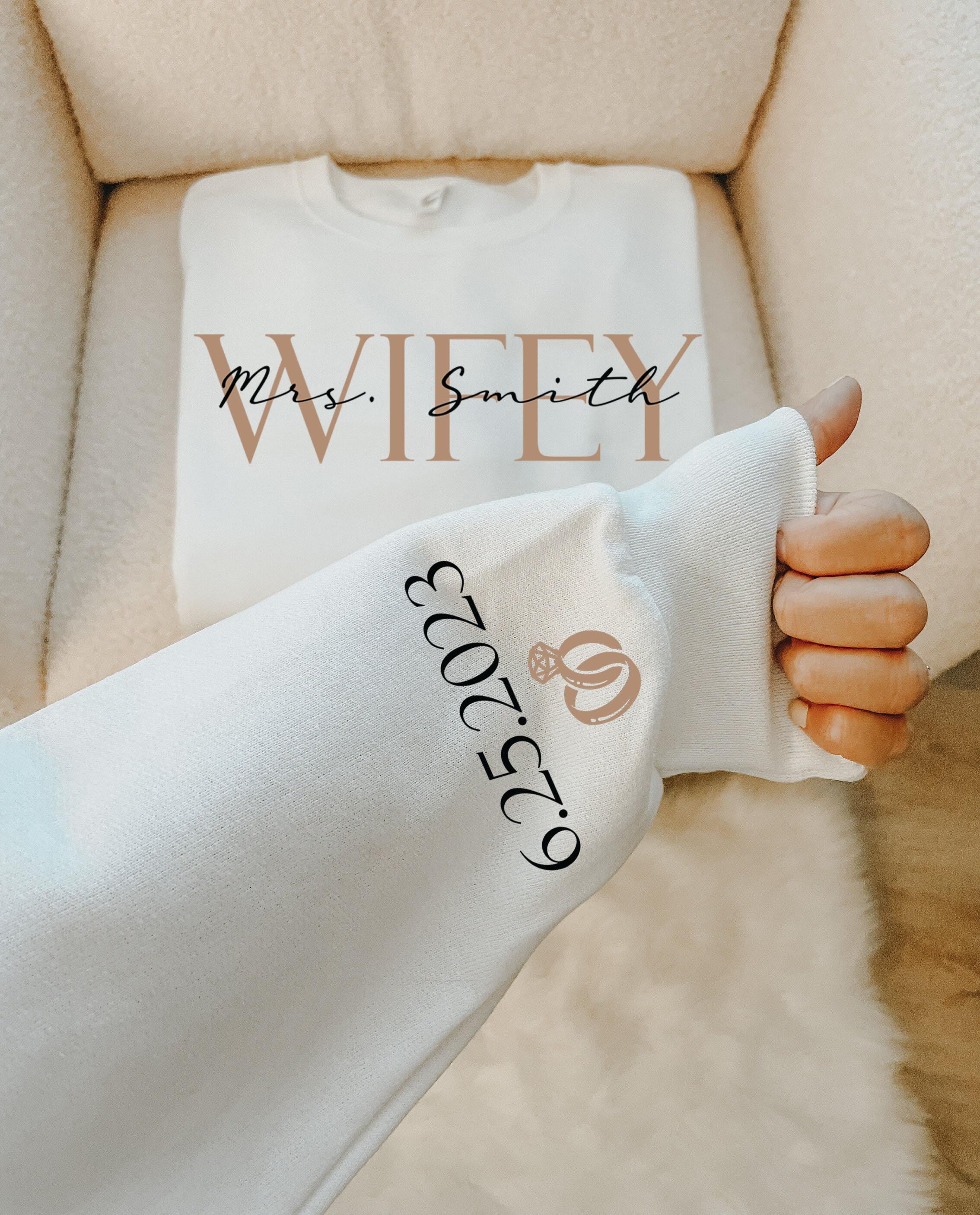 Custom Wifey Sweatshirt With Anniversary Date | Custom Mrs Shirt With Wedding Date, Bridal Party Gifts, Bridal Shower Gi