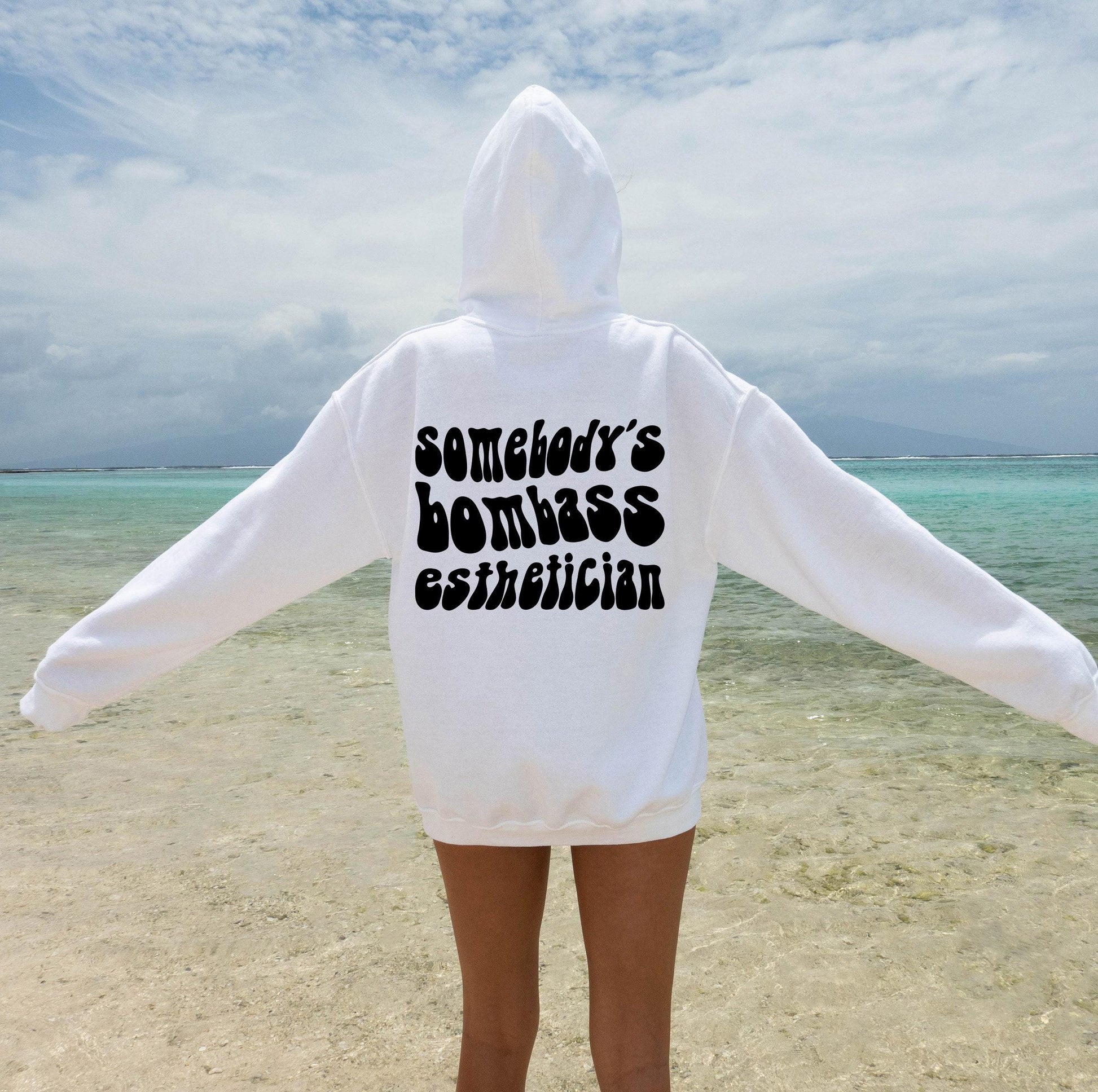 Somebody's Bombass Esthetician Sweatshirt | Cute Skinfluencer Shirt, Gift For Lash Tech, Cosmetologist Gifts, New Esthetician Gift, Ass Bomb
