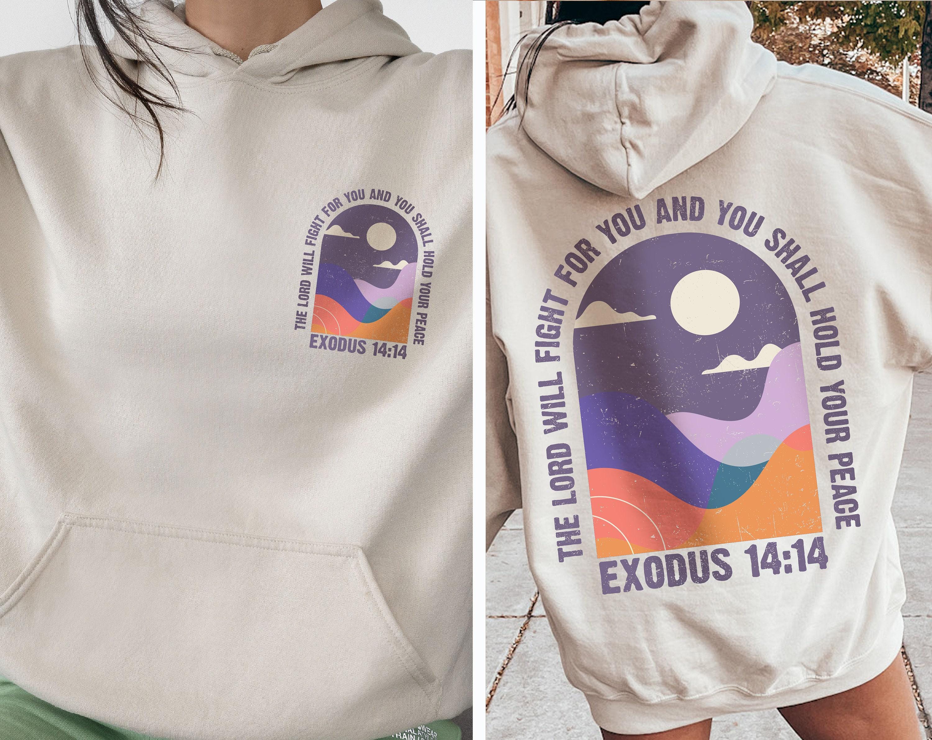 The Lord Will Fight For You Hoodie, Exodus 14:14 Sweatshirt For Christian Women, Aesthetic Hymn T-Shirt, Trendy Christia