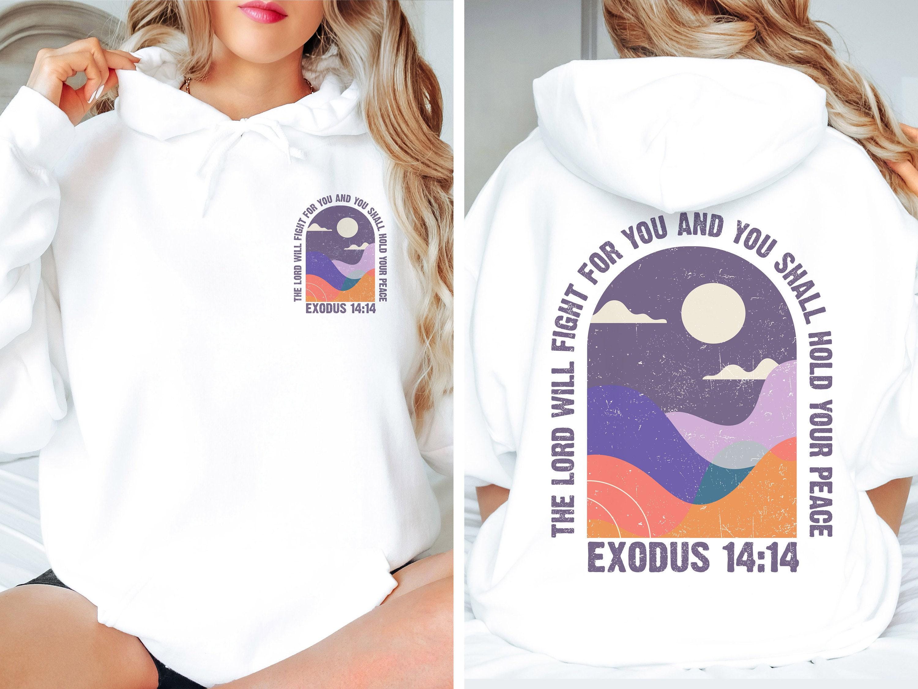 The Lord Will Fight For You Hoodie, Exodus 14:14 Sweatshirt For Christian Women, Aesthetic Hymn T-Shirt, Trendy Christia